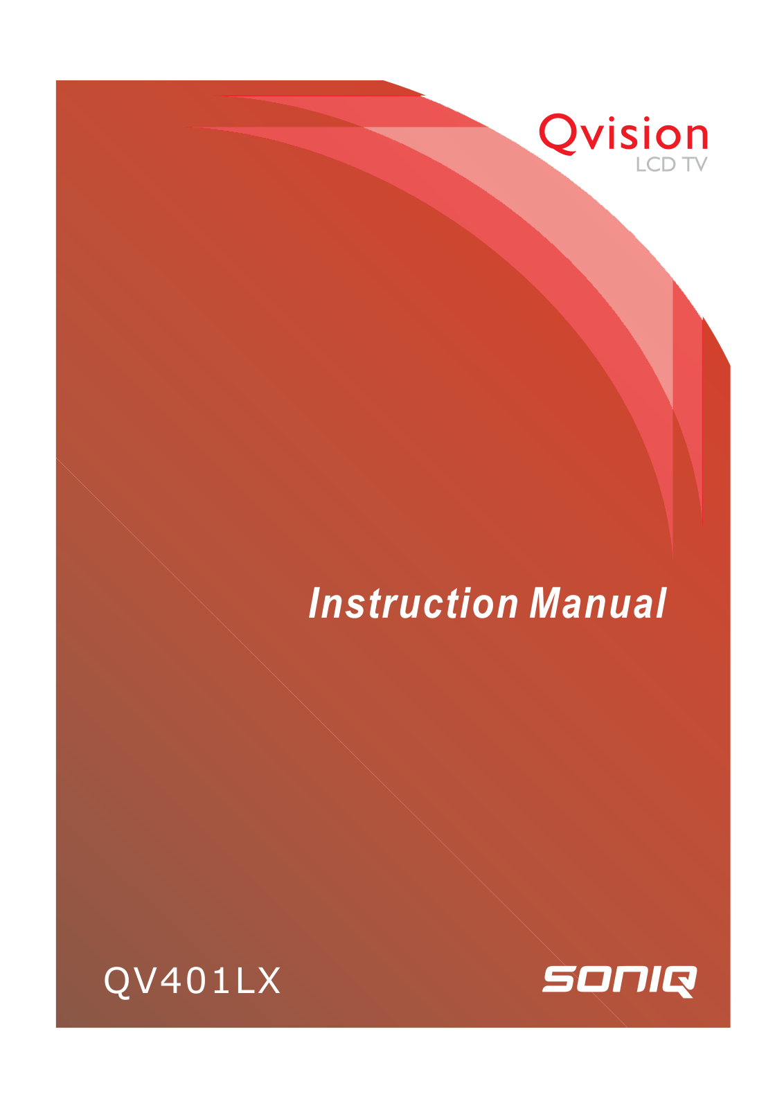 SONIQ QV401LX Instruction Manual