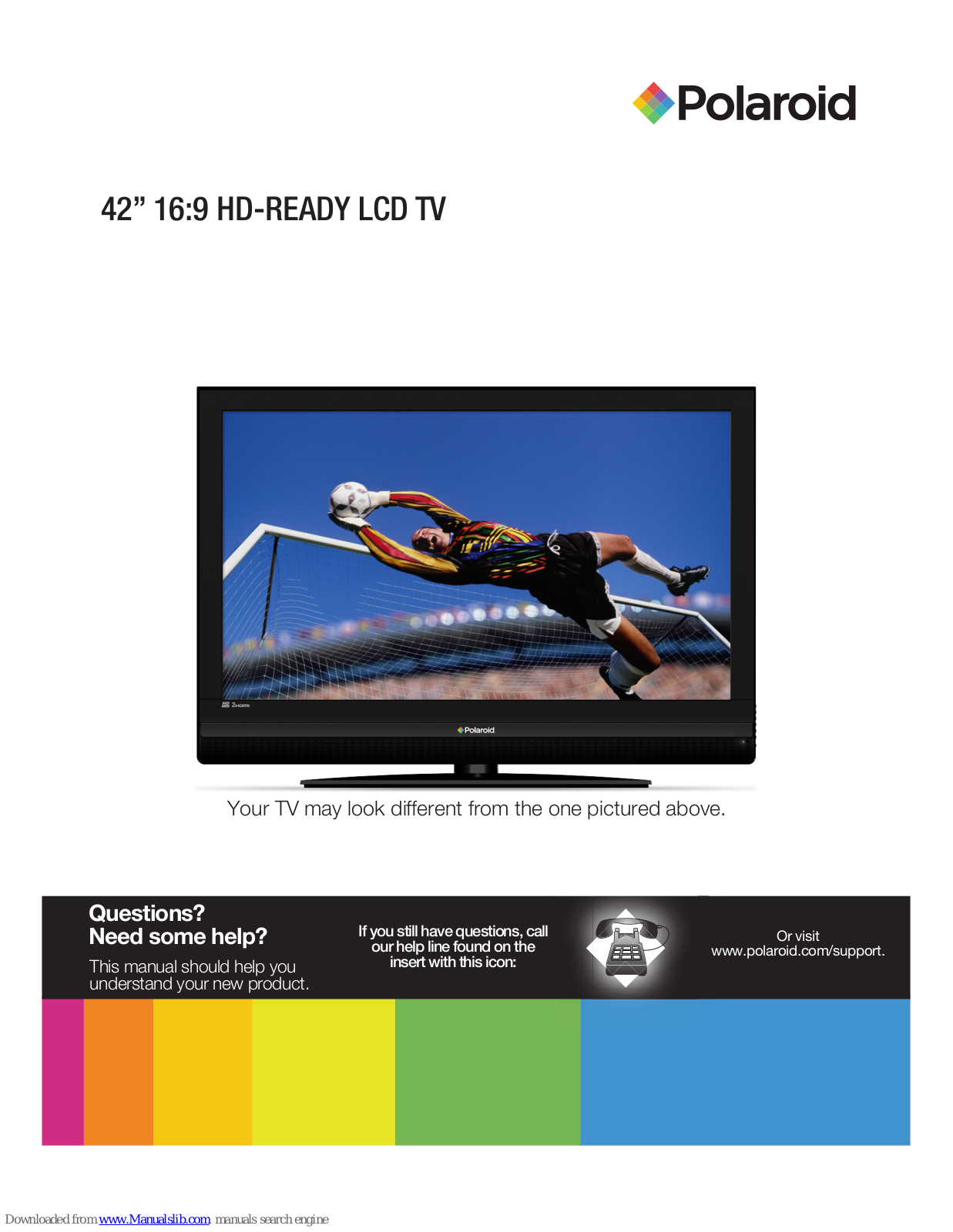 Polaroid HD-READY LCD TV, HD-READY 16:9 LCD TV, 42” 16:9 HD-READY LCD TV User Manual