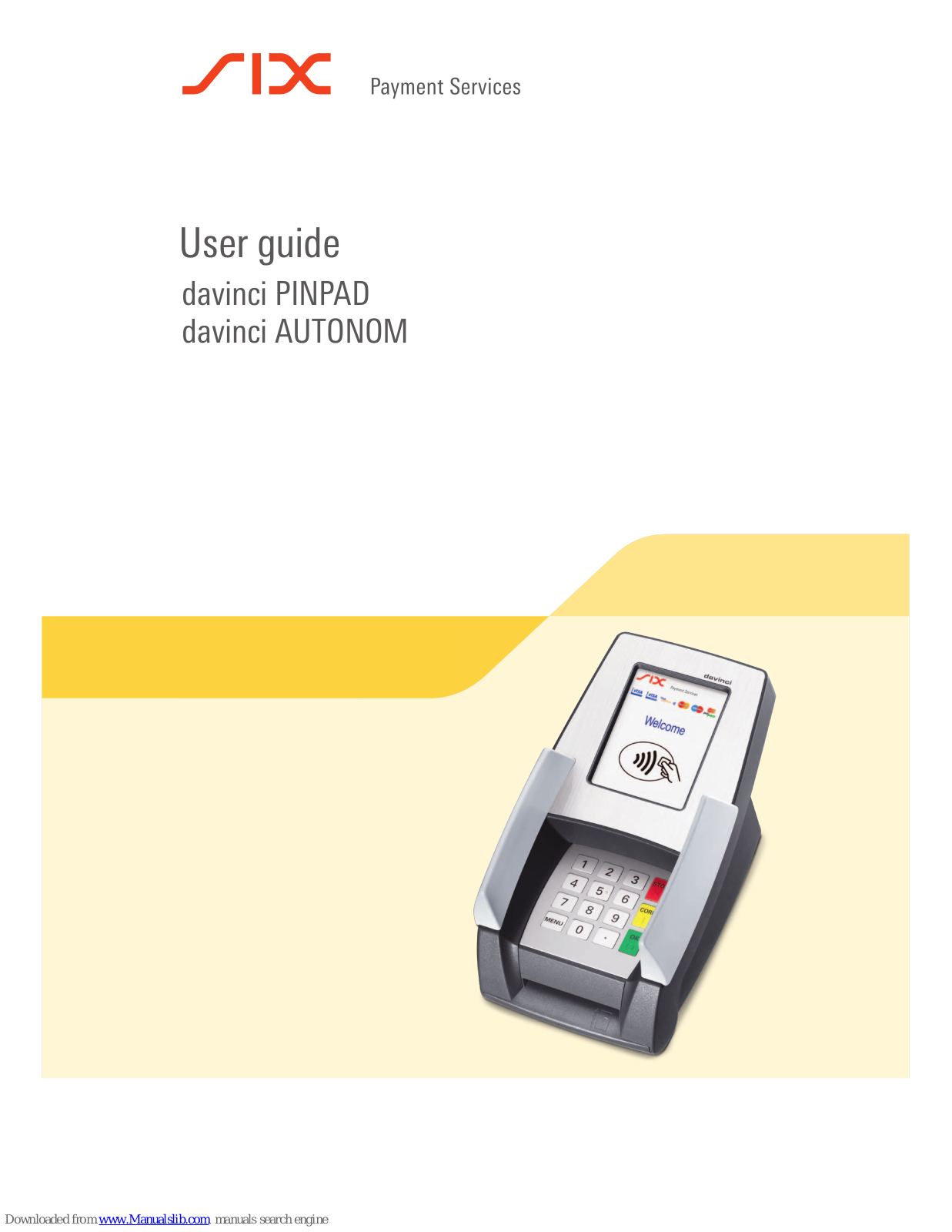 SIX Payment Services davinci PINPAD, davinci AUTONOM User Manual