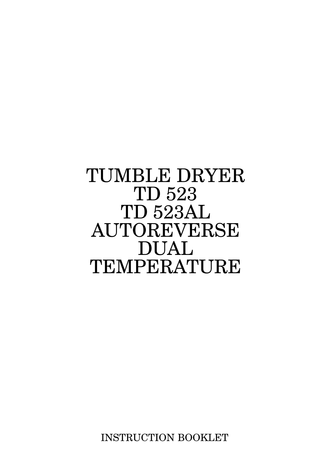 Zanussi TD 523, TD 523AL Instruction Manual