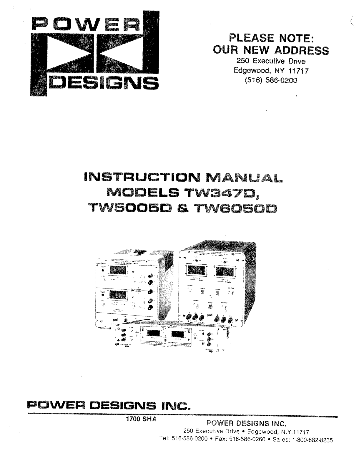 Power Designs TW60500, TW347D, TW5005D Service manual