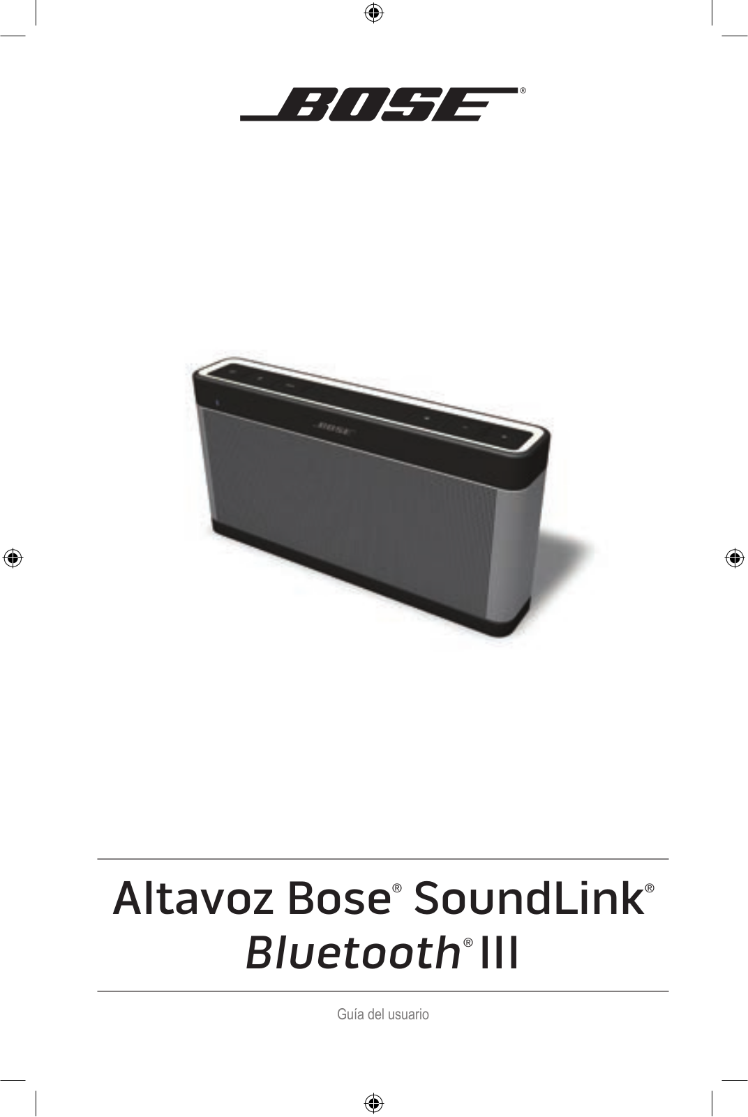 BOSE SoundLink Bluetooth speaker III User Guide