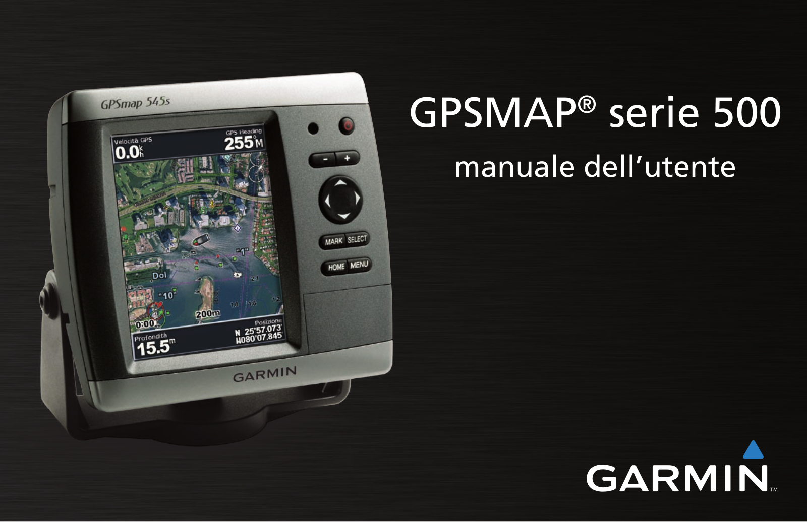 Garmin GPSMAP 520, GPSMAP 525S, GPSMAP 525 User Manual