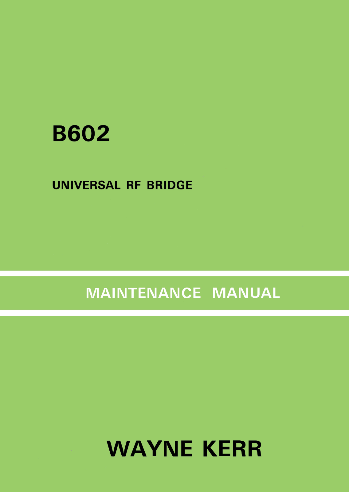 Wayne Kerr B602 Service Manual