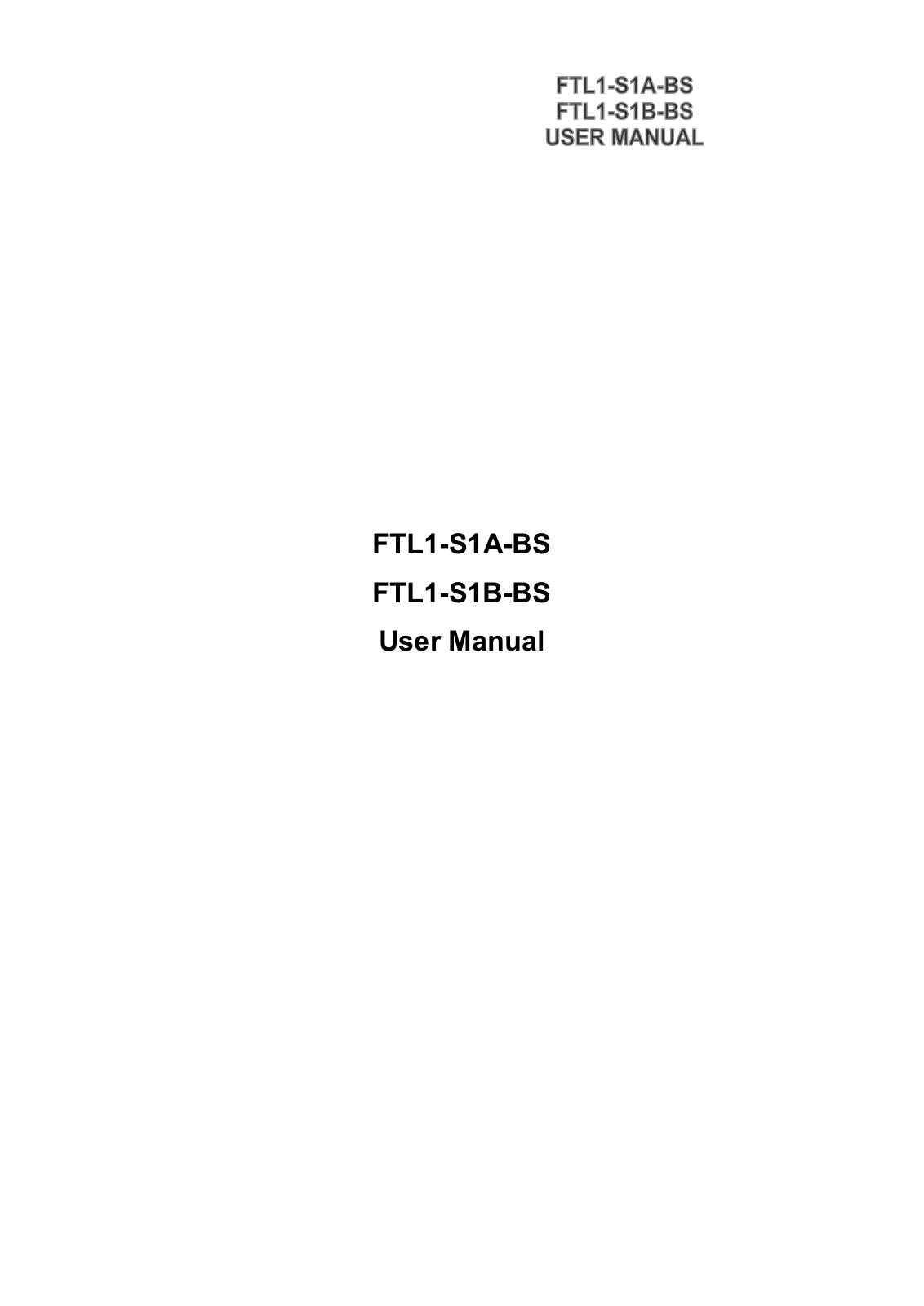 KBC FTL1-S1A-B-BS User Manual