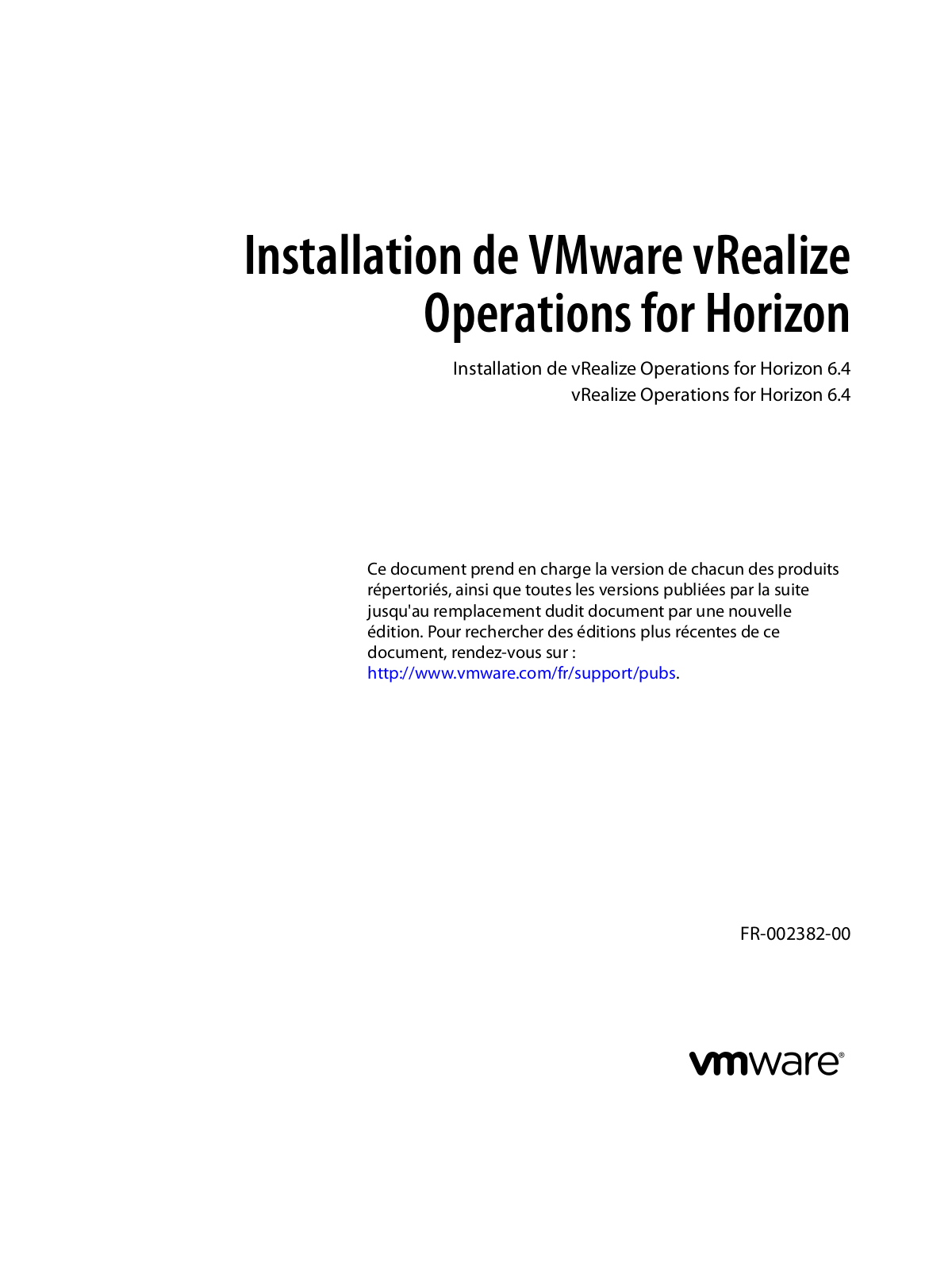 VMWARE vRealize Operations pour Horizon - 6.4 Installation Manual