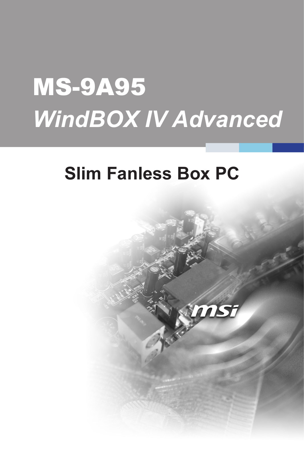 MSI MS-9A95 WindBOX IV Advanced Manual