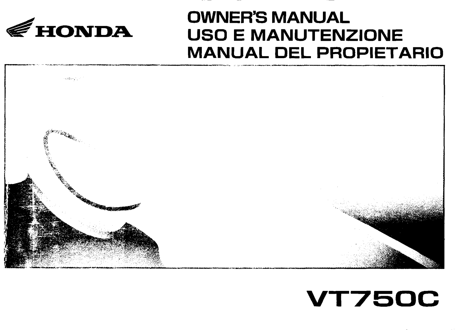 Honda VT750C 2005 Owner's Manual