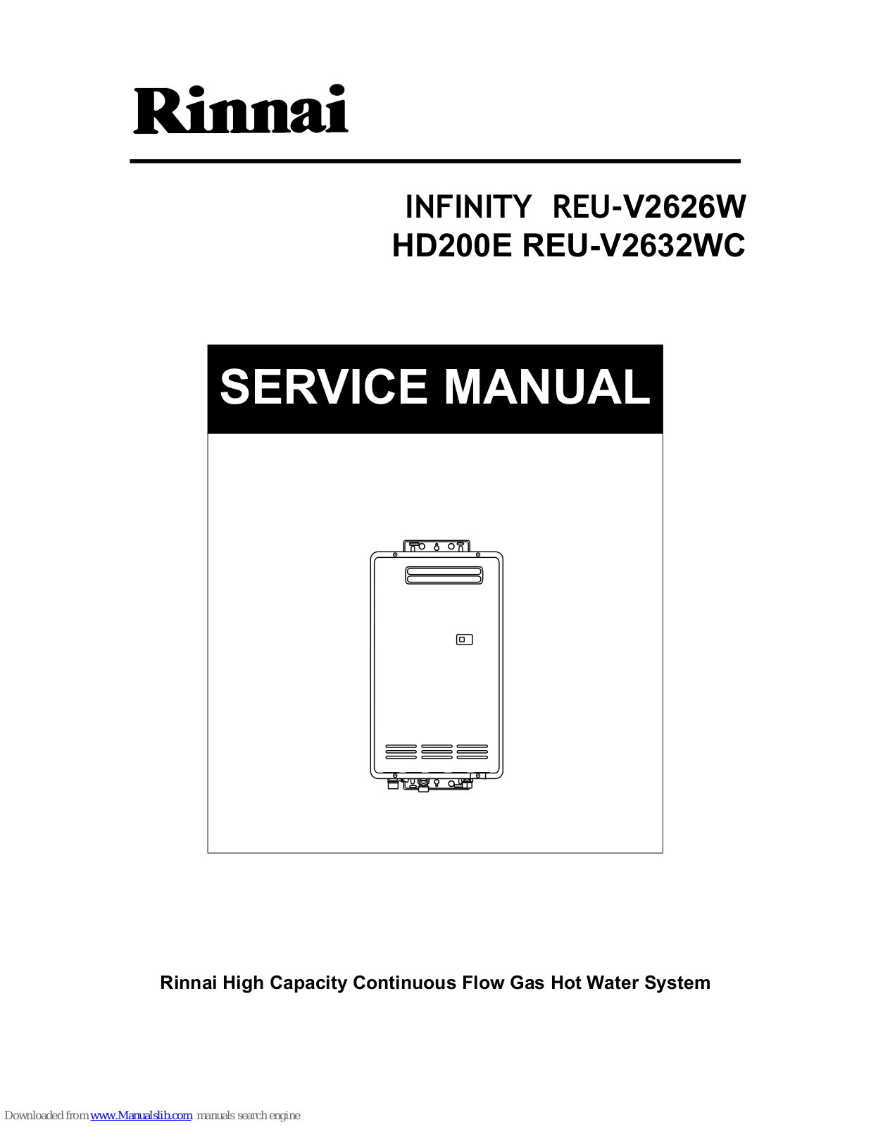 Rinnai INFINITY REU-V2626W, HD200E REU-V2632WC, Infinity HD200E, Infinity REU-V2632WC Service Manual