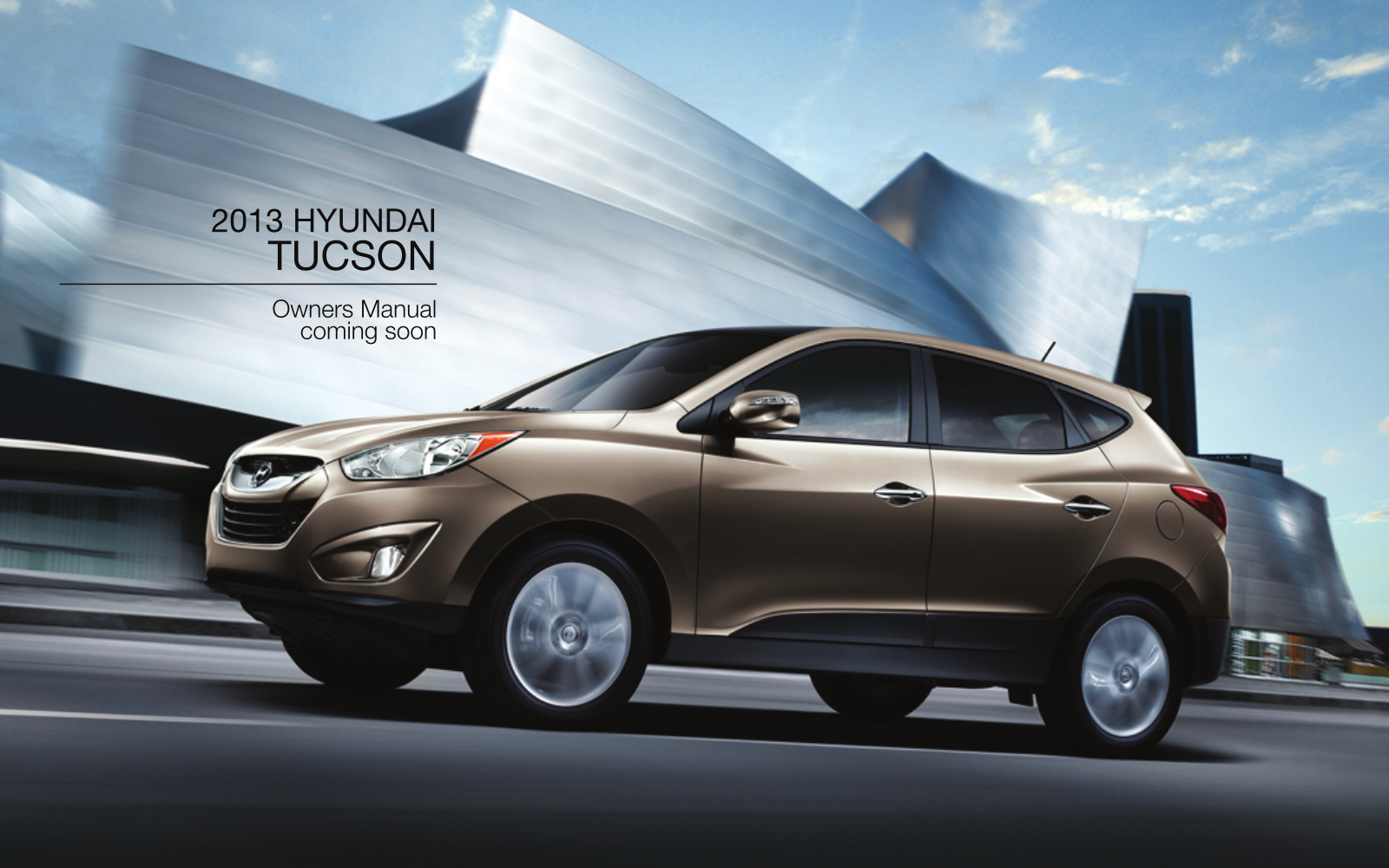 Hyundai Tucson 2013 User Manual