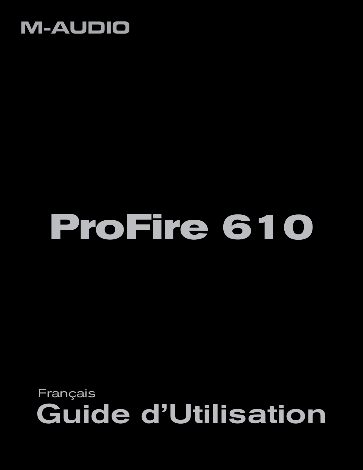 M-AUDIO ProFire 610 User Manual