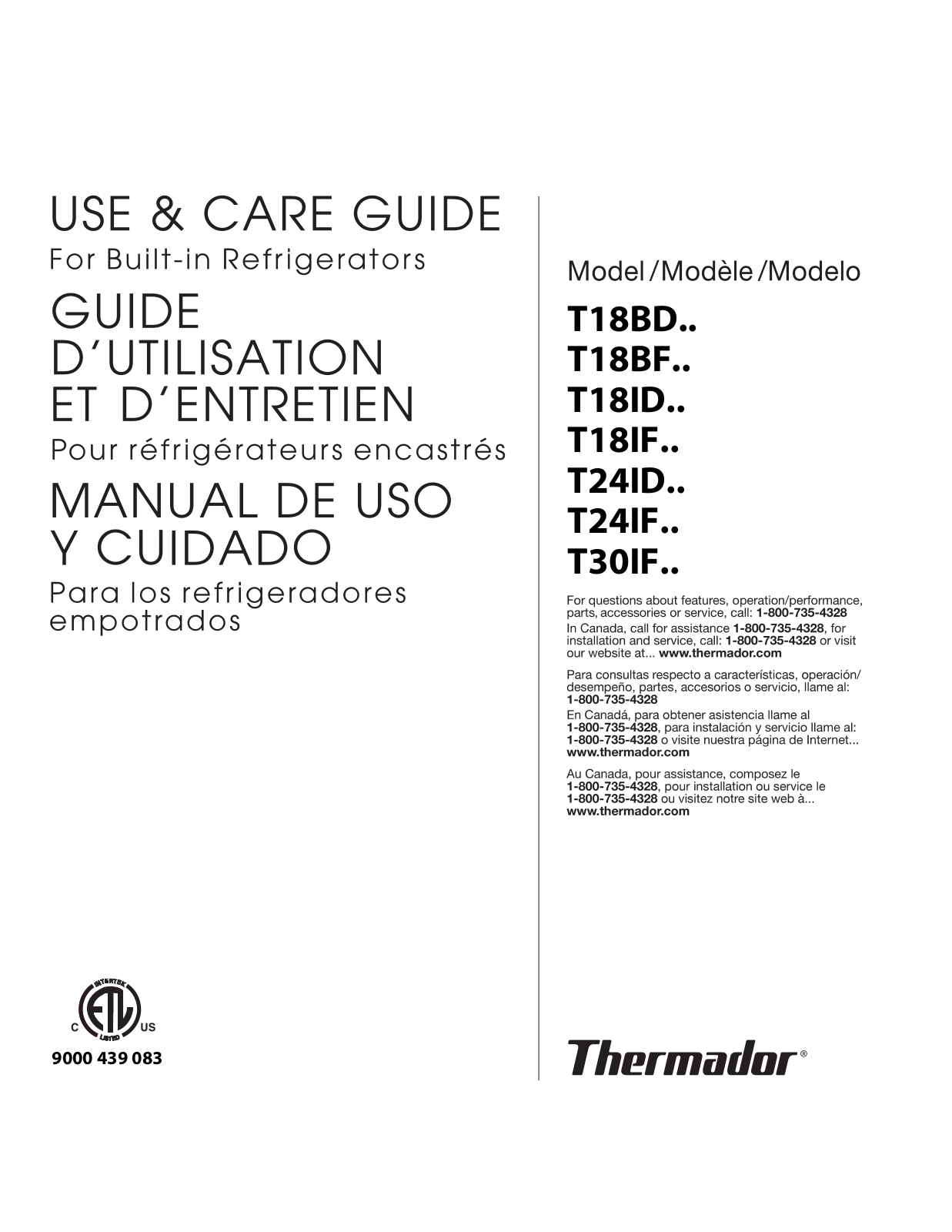 Thermador T30BR70FSE, T24BR70FSE, T30IF70NSP, T24ID80NRP, T24IF70NSP User Manual