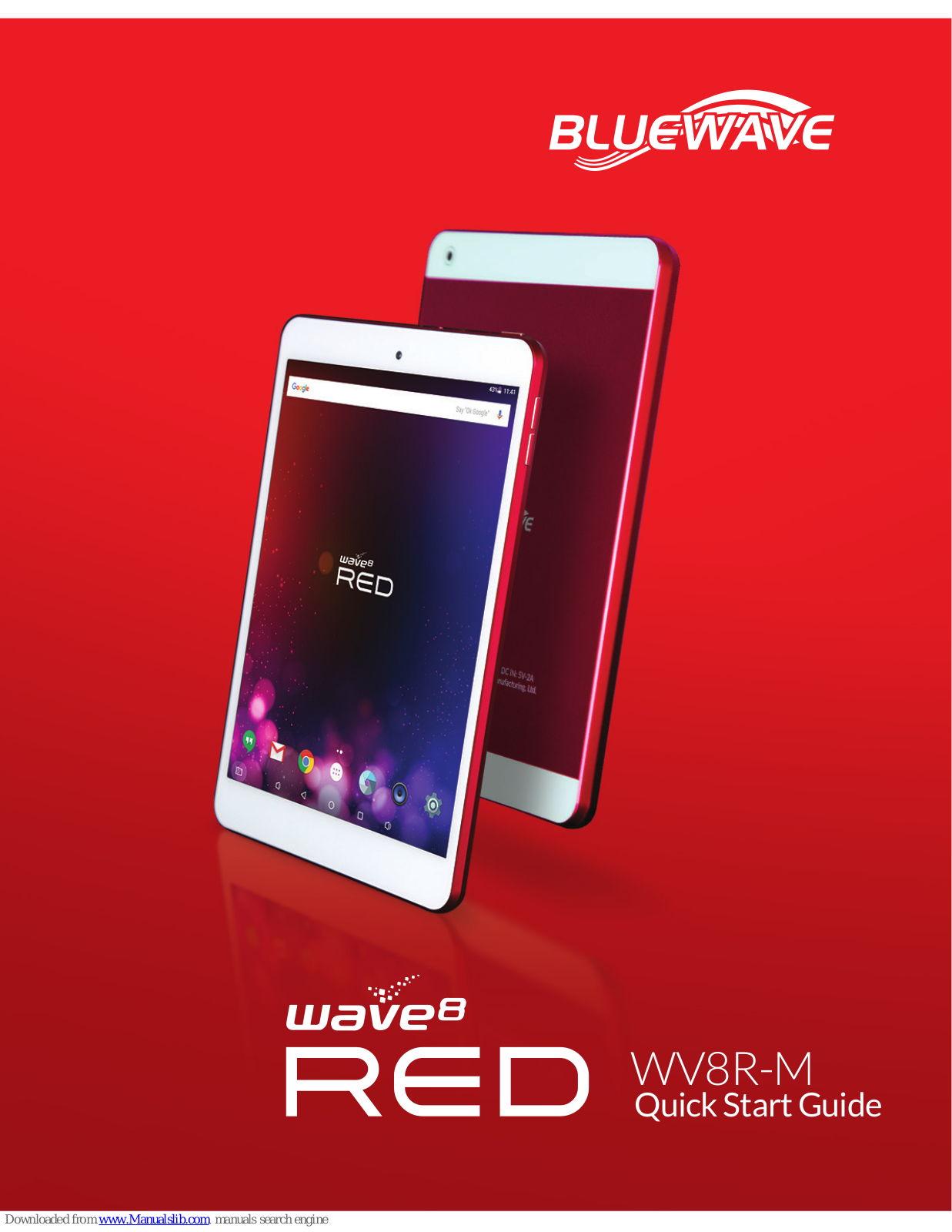Bluewave WV8R-M, Wave8 RED Quick Start Manual - ManualMachine.com