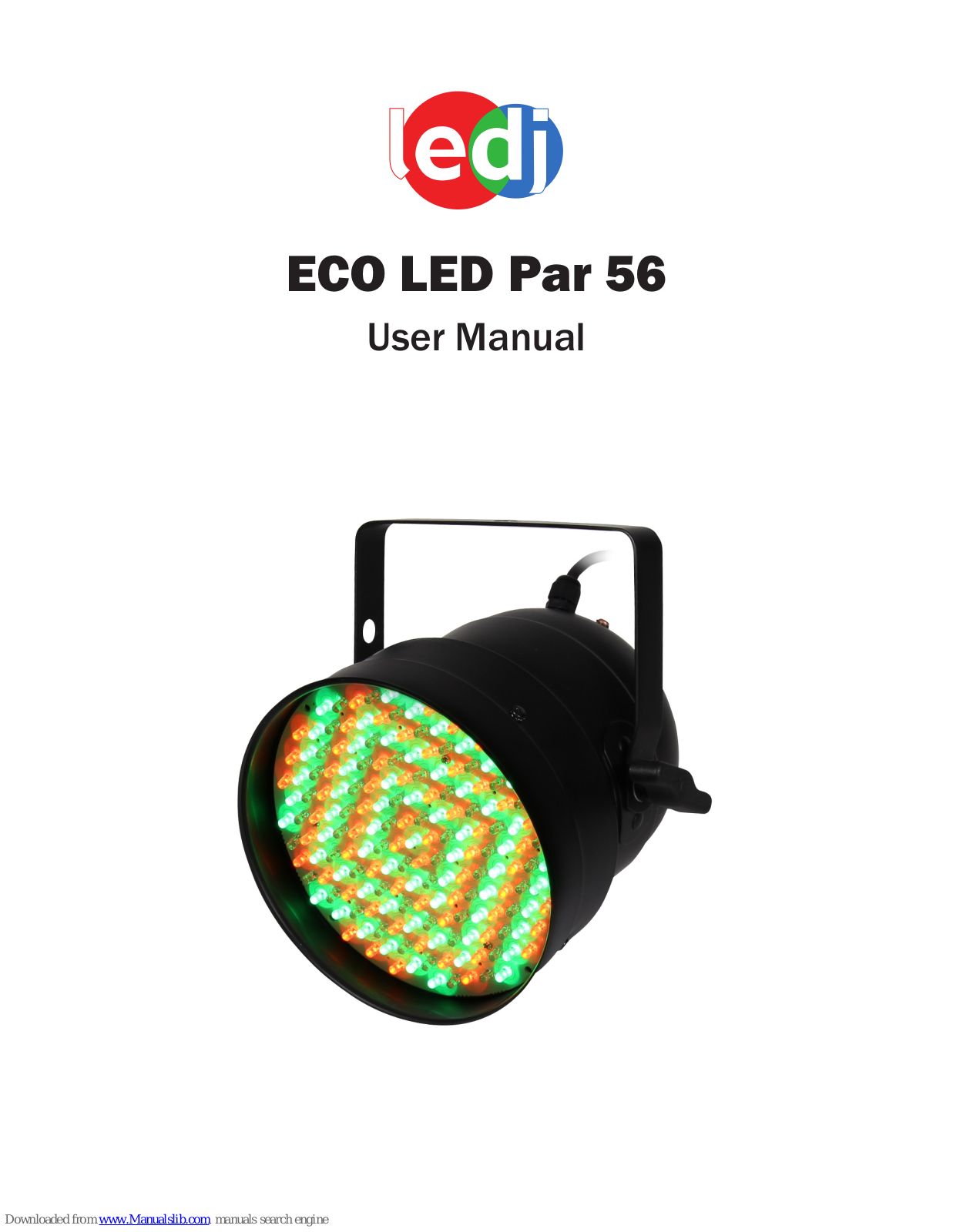 Ledj ECO LED Par 56 User Manual - ManualMachine.com