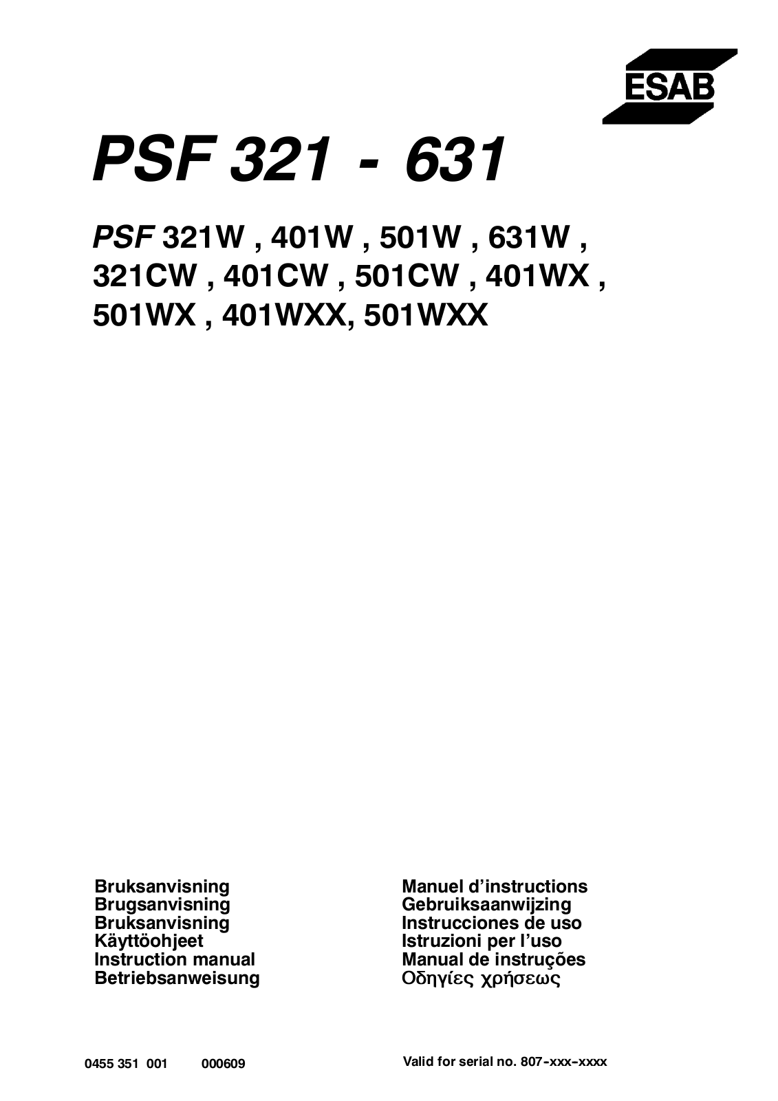 ESAB PSF 321W, PSF 401W, PSF 501W, PSF 631W, PSF 321CW, PSF 401CW, PSF 501CW, PSF 401WX, PSF 501WX, PSF 401WXX, PSF 501WXX Spare parts list (Replacement parts)