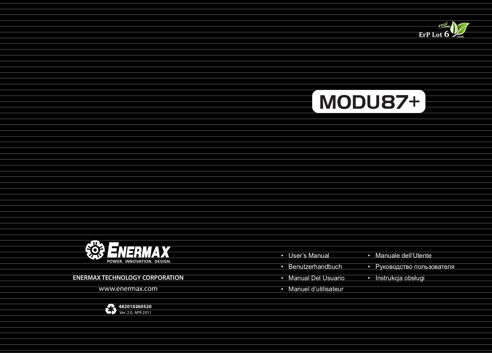 ENERMAX MODU87+ EMG500AWT, MODU87+ EMG800EWT, MODU87+ EMG900EWT, MODU87+ EMG600AWT, MODU87+ EMG700AWT User Manual