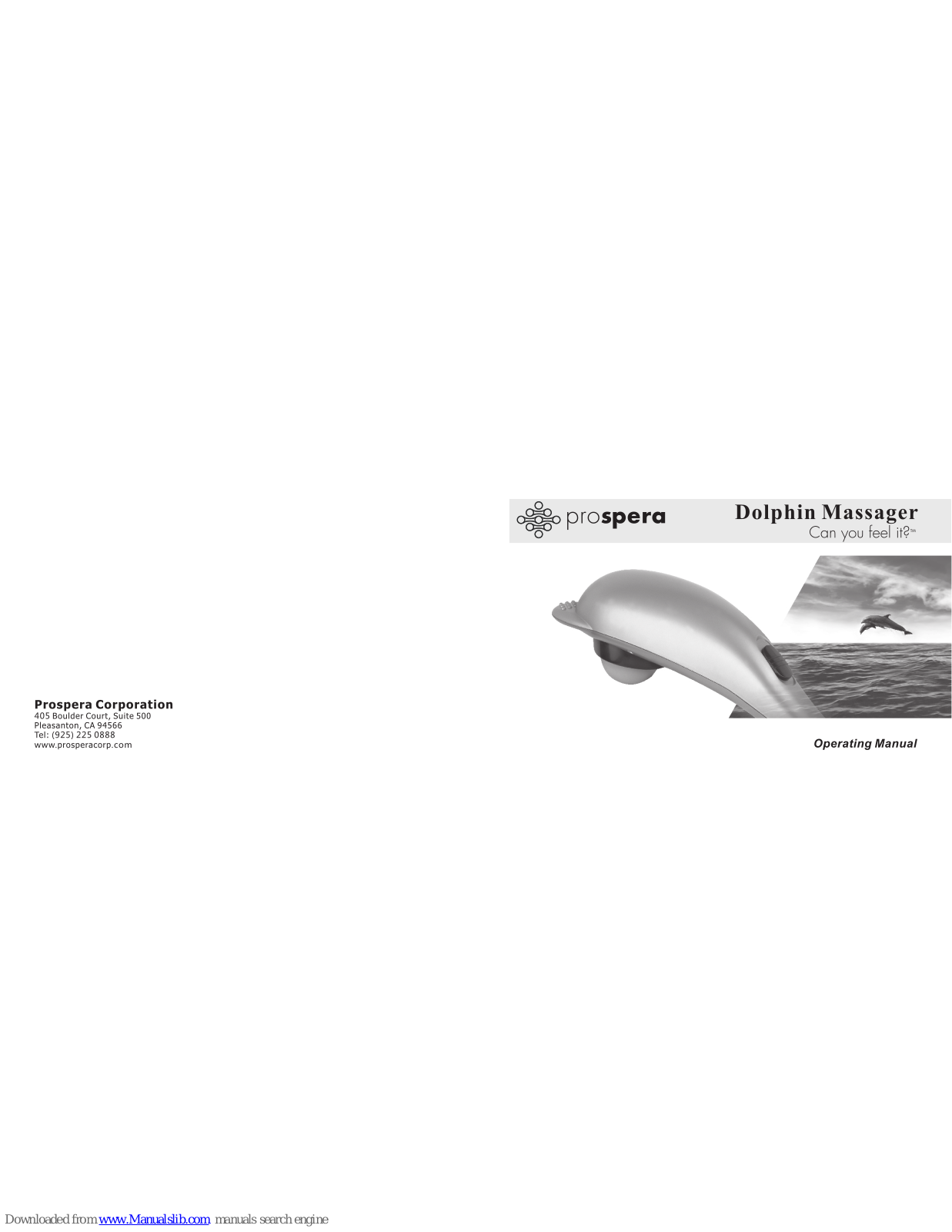 Prospera Dolphin Operating Manual - ManualMachine.com