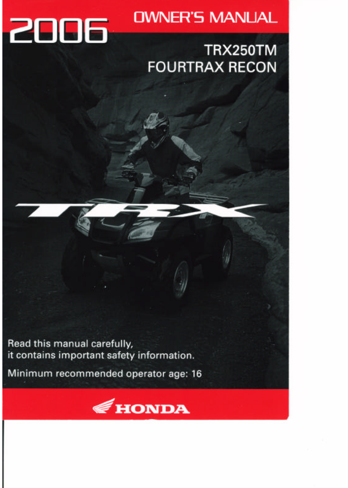 Honda TRX250TM 2006 Owner's Manual