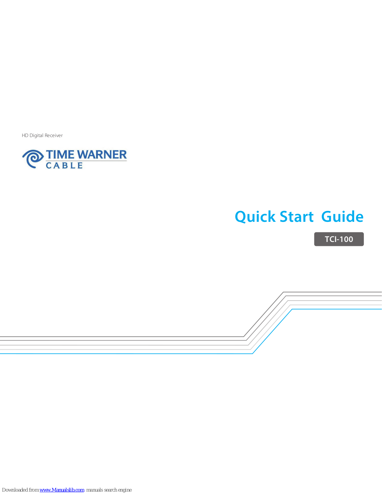 Time Warner Cable TCI-100 Quick Start Manual