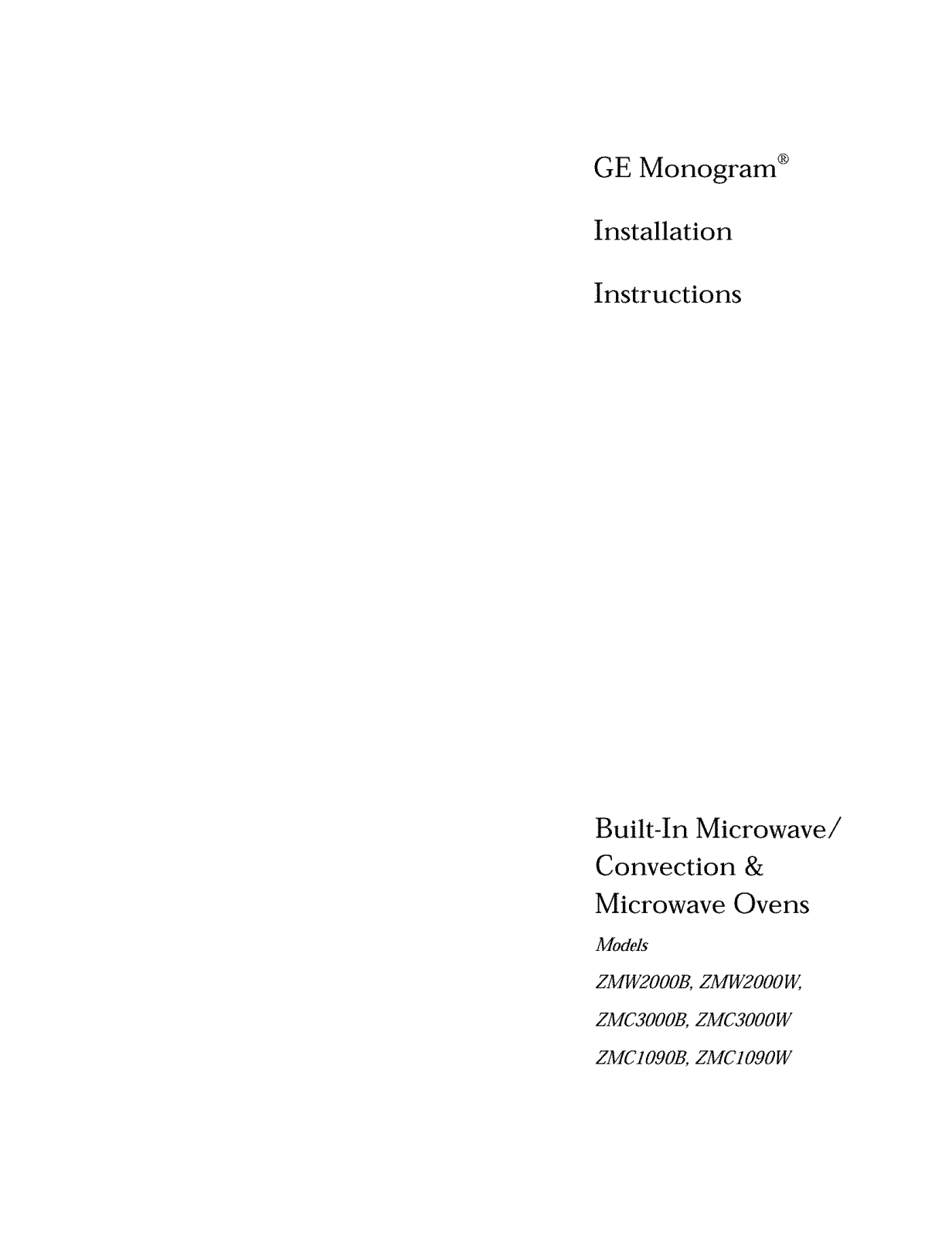 GE ZMC1090BV002, ZMC1090BV01, ZMC1090WV002, ZMC1090WV01, ZMW2000W01 Installation Guide - ManualMachine.com