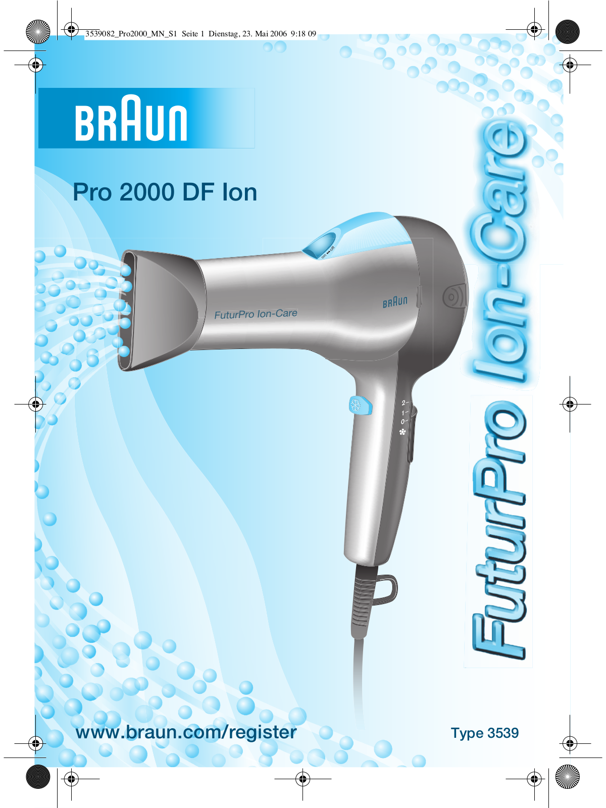 BRAUN Pro2000DFIon User Manual