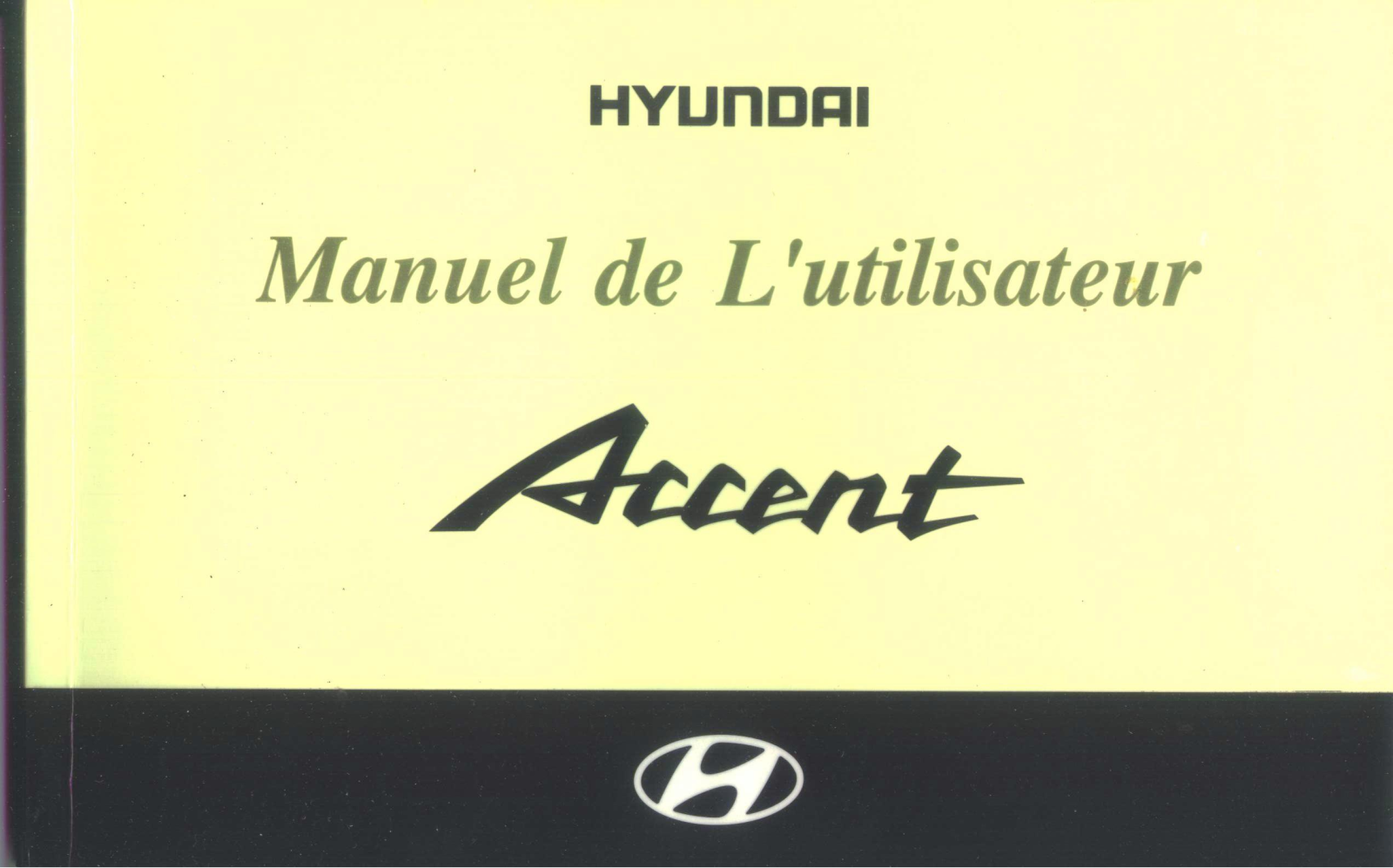 HYUNDAI ACCENT User Manual