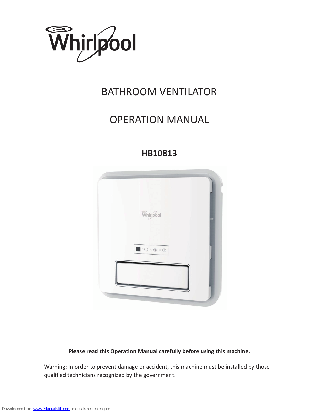 Whirlpool HB10813 Operation Manuals