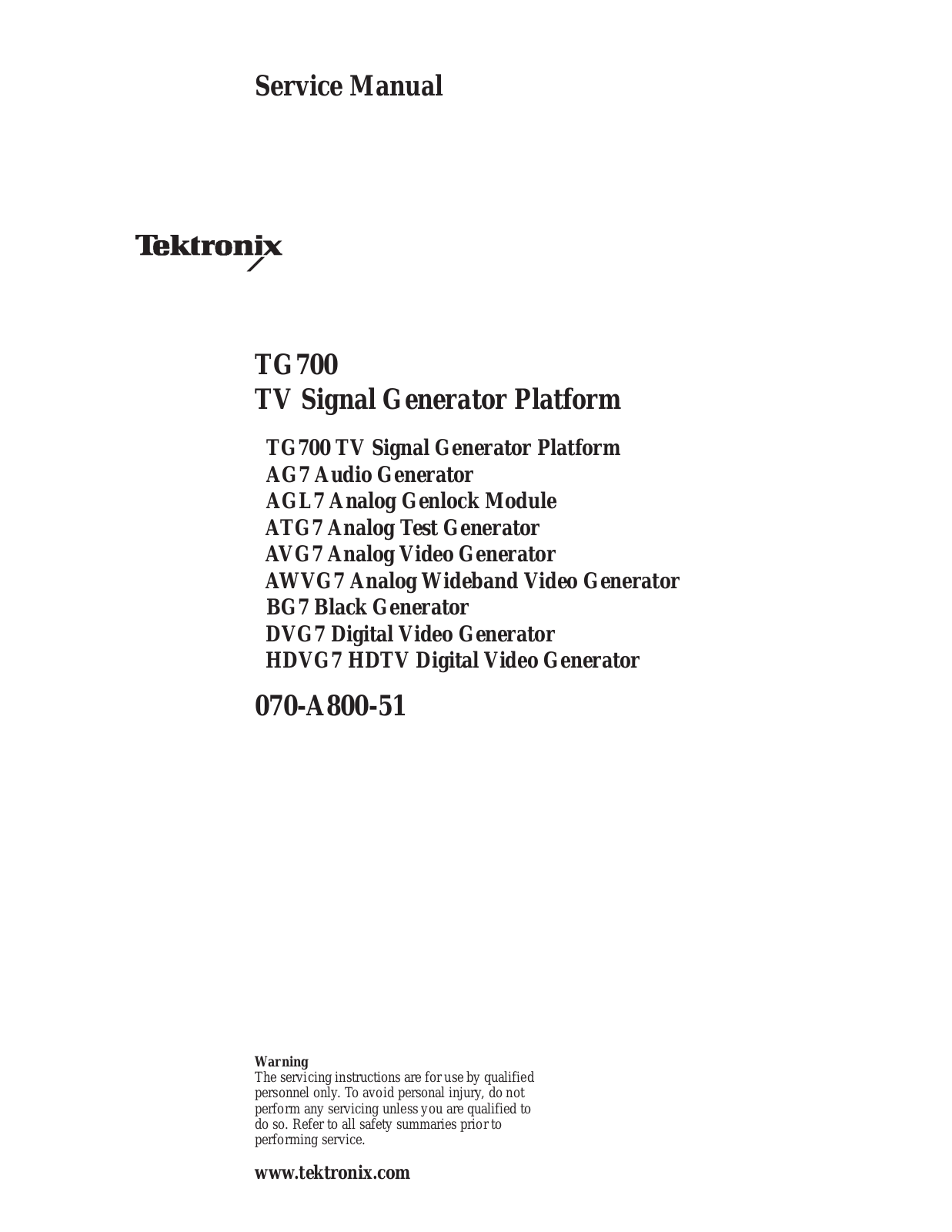 Tektronix HDVG7, BG7, DVG7, AVG7, AWVG7 Service Manual