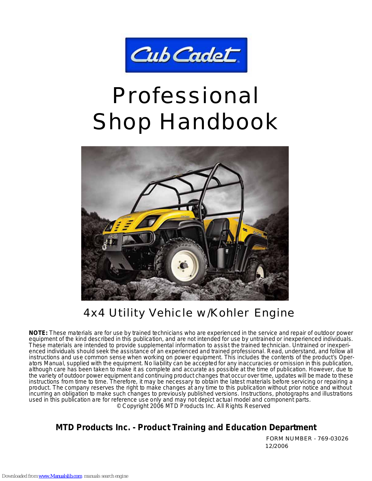 Cub Cadet 6X4, Poly bed 4X2, Steel-bed 4X2, 4X4 Shop Handbook