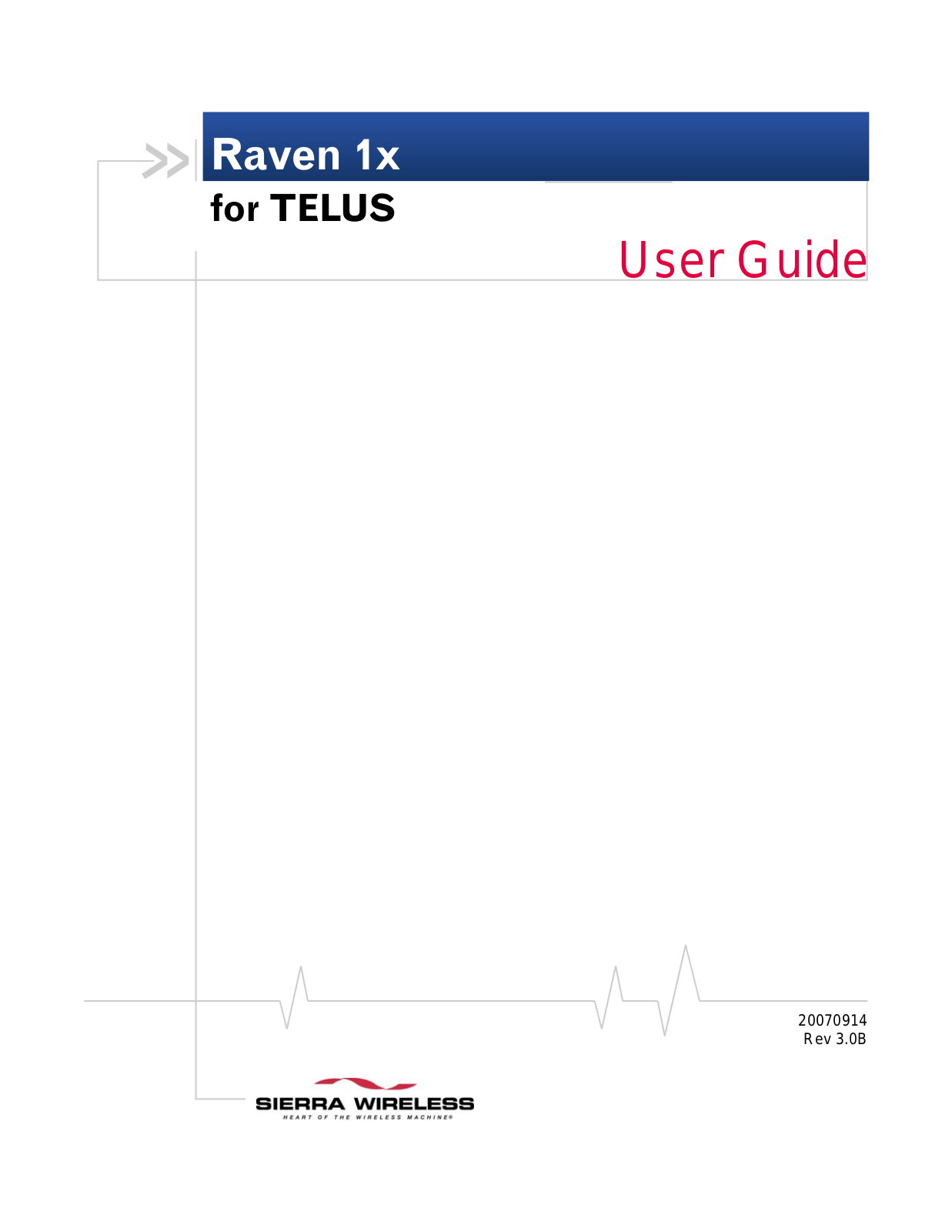 Sierra Wireless RAVEN 20070914 User Manual