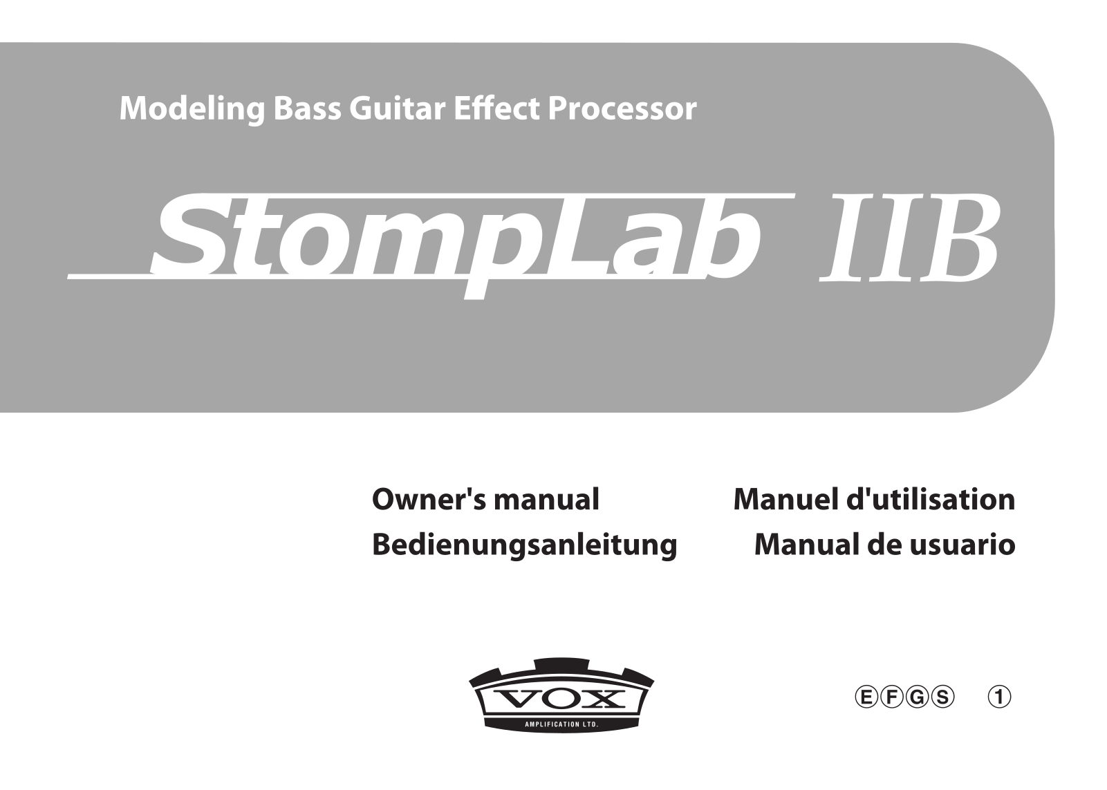 Vox StompLab IIB Owner`s Manual