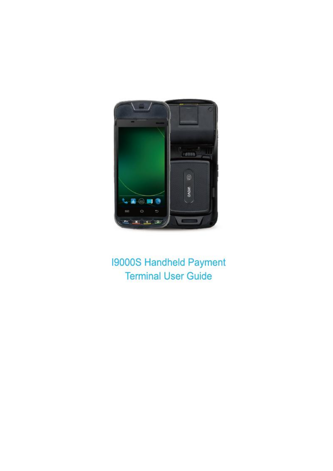 UROVO TECHNOLOGY I9000S User Manual