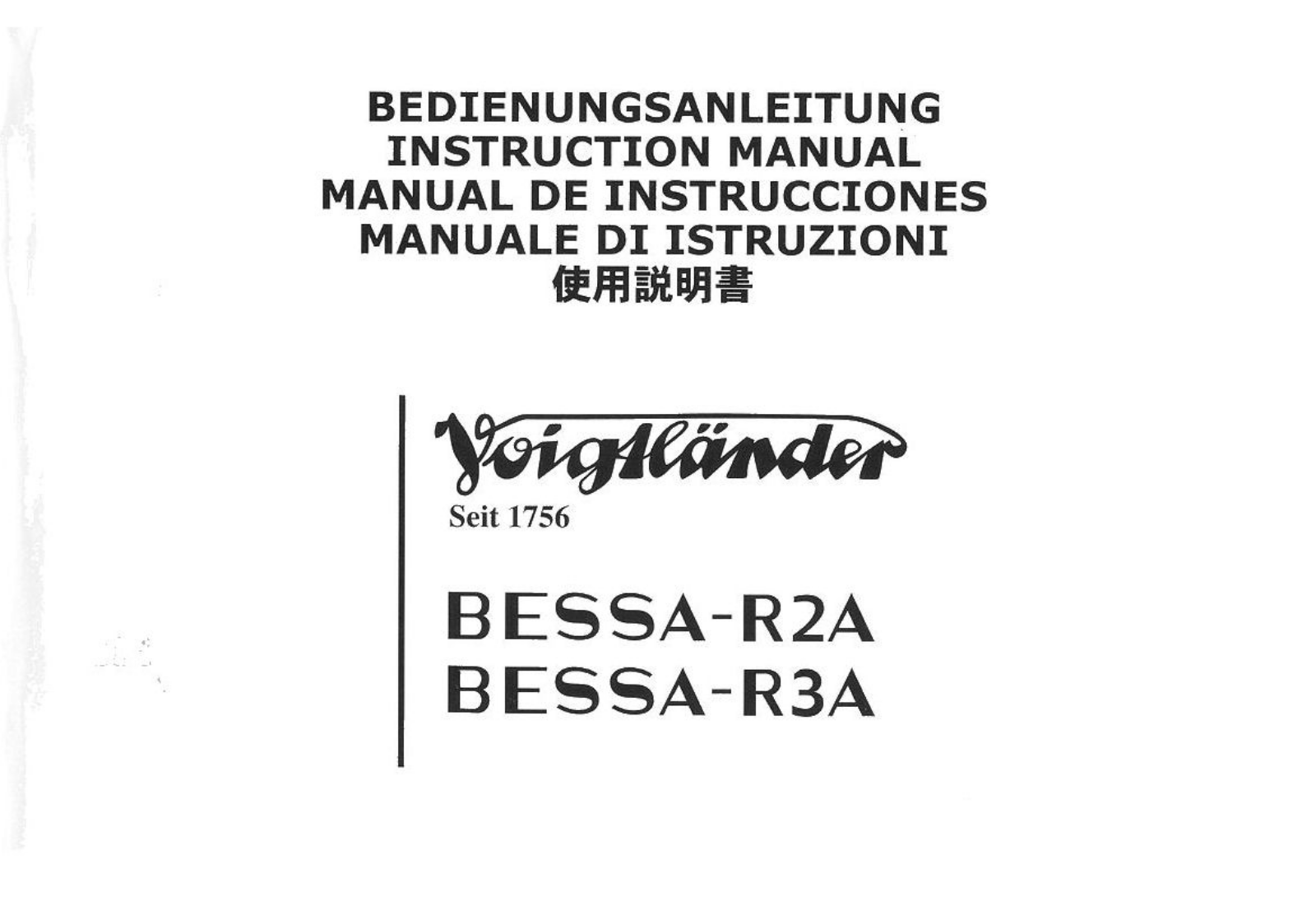 Voigtlander Bessa R3A, Bessa R2A Instruction Manual