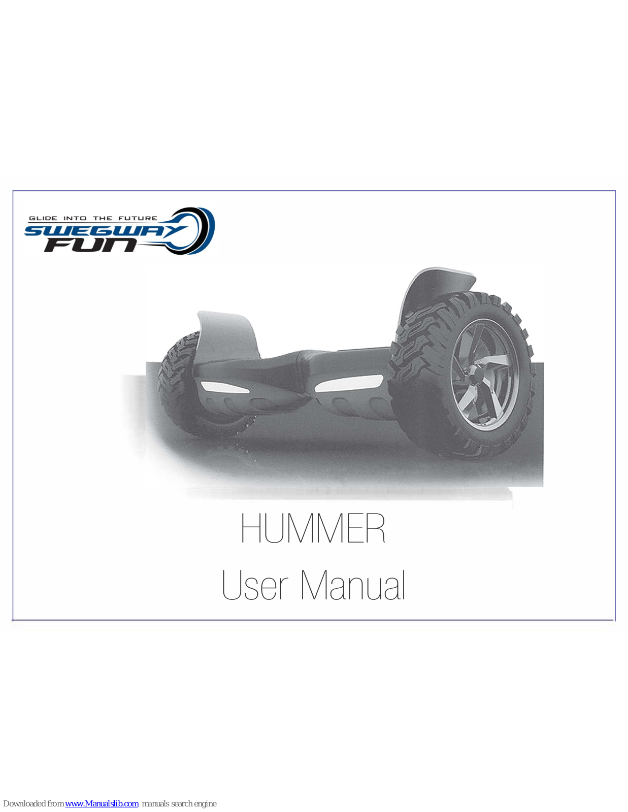 SWEGWAYFUN HUMMER User Manual