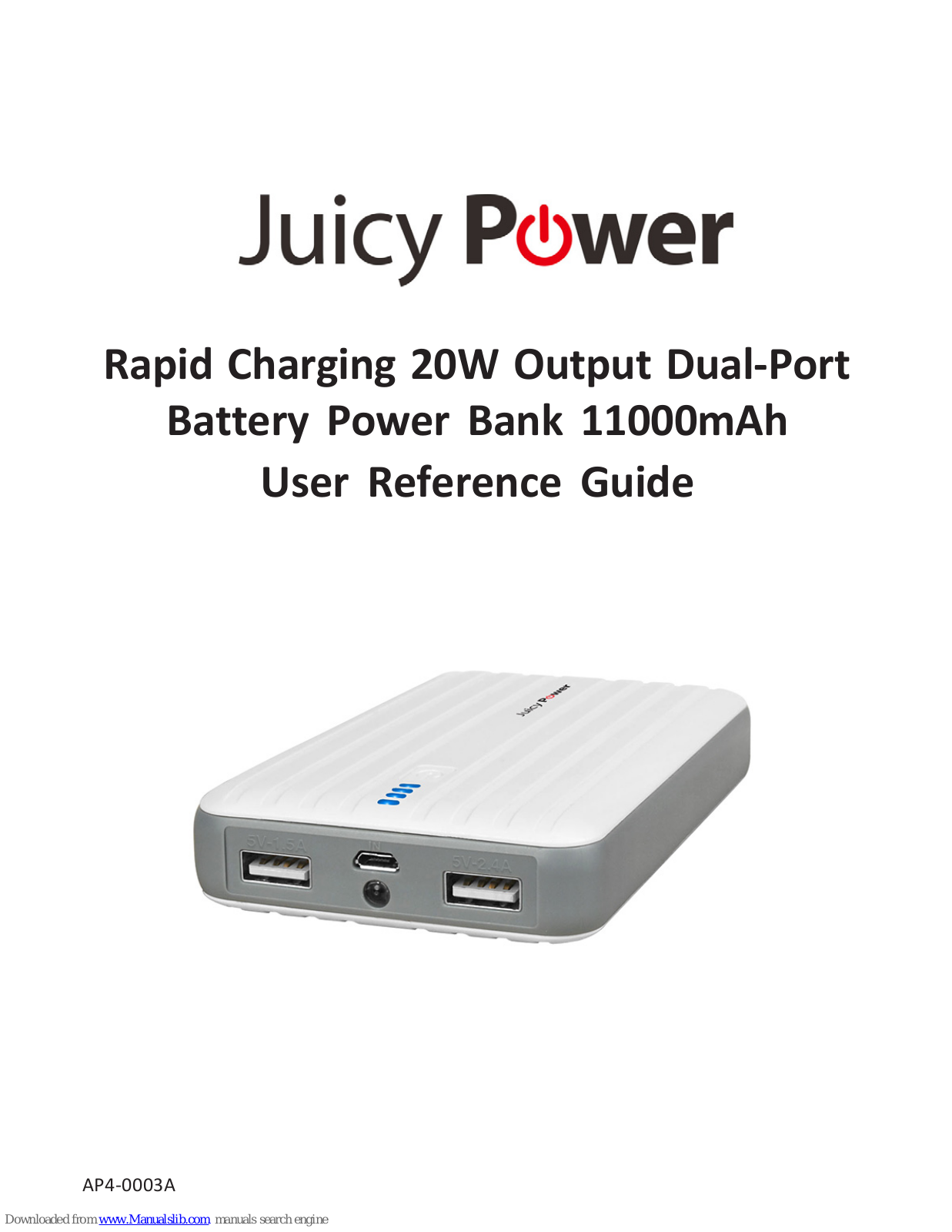 Juicy Power AP4-0003A User Reference Manual - ManualMachine.com
