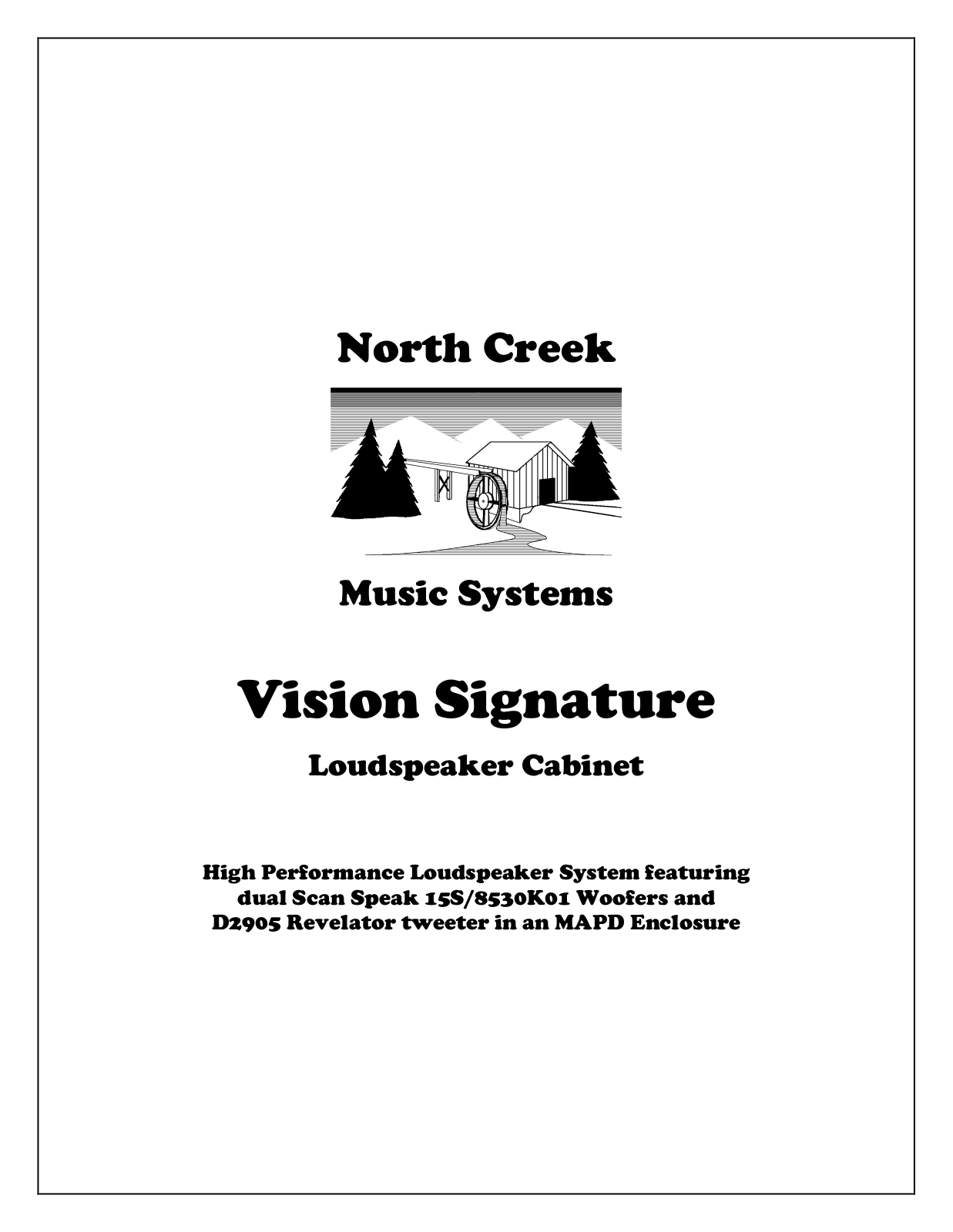 North Creek Vision Signature Owners manual