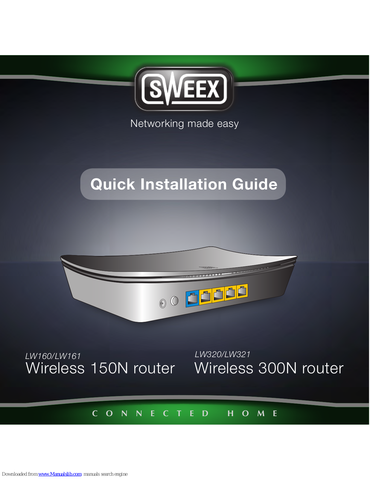 SWEEX LW161, LW320, LW160, LW321 Quick Installation Manual