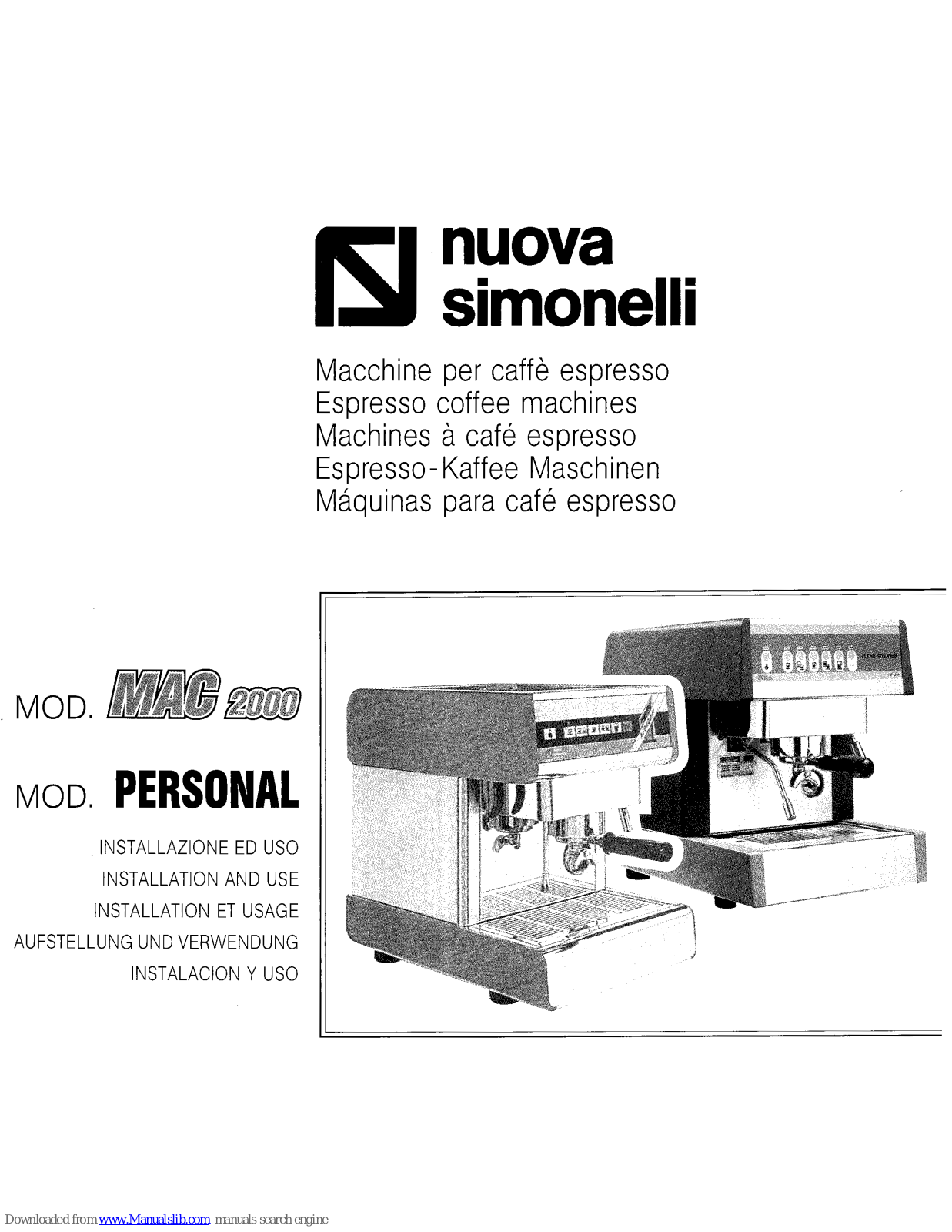 Nuova Simonelli MAC 2000, Personal Installation And Use Manual