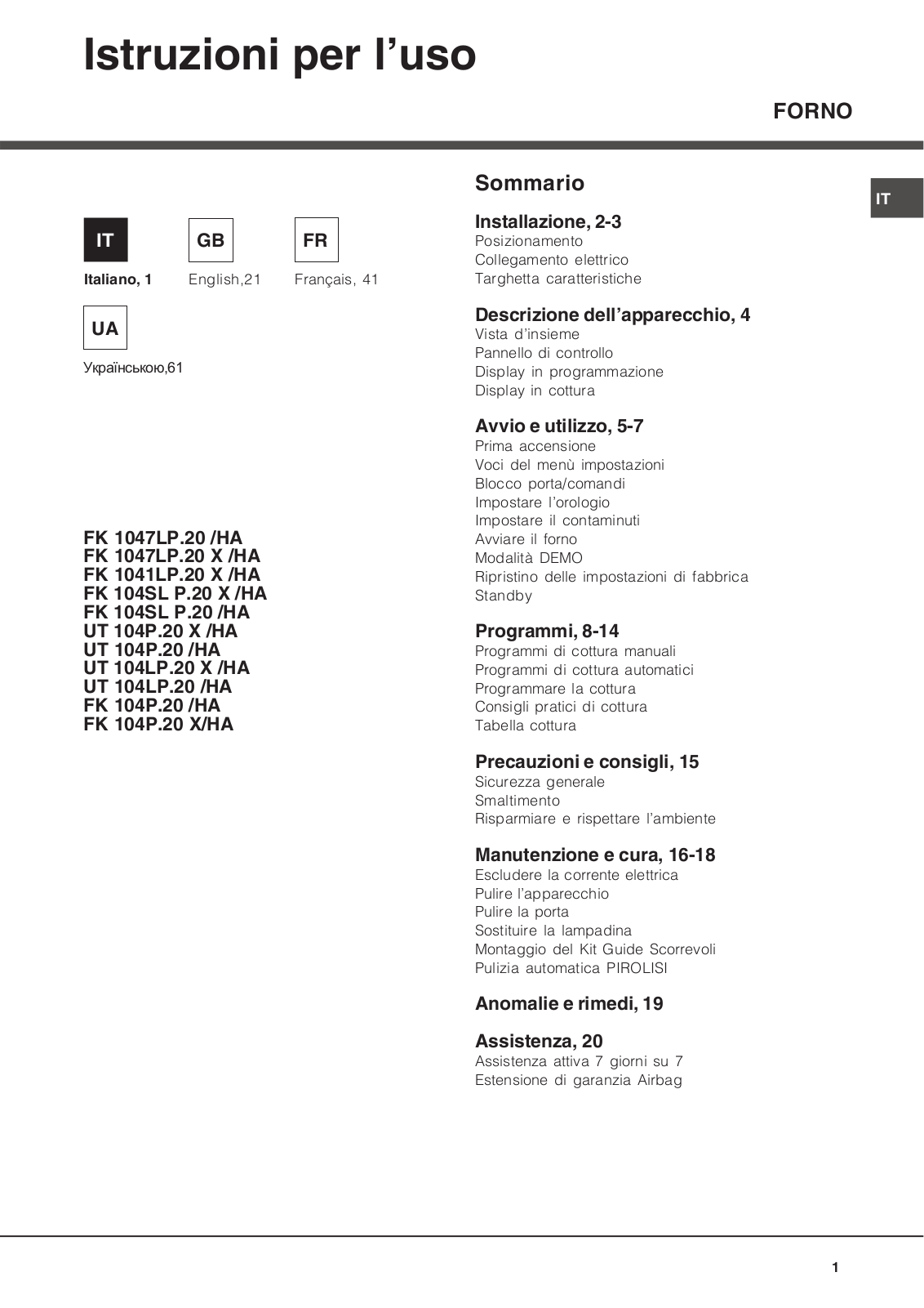 HOTPOINT FK104P20, FK1047LP20 User Manual