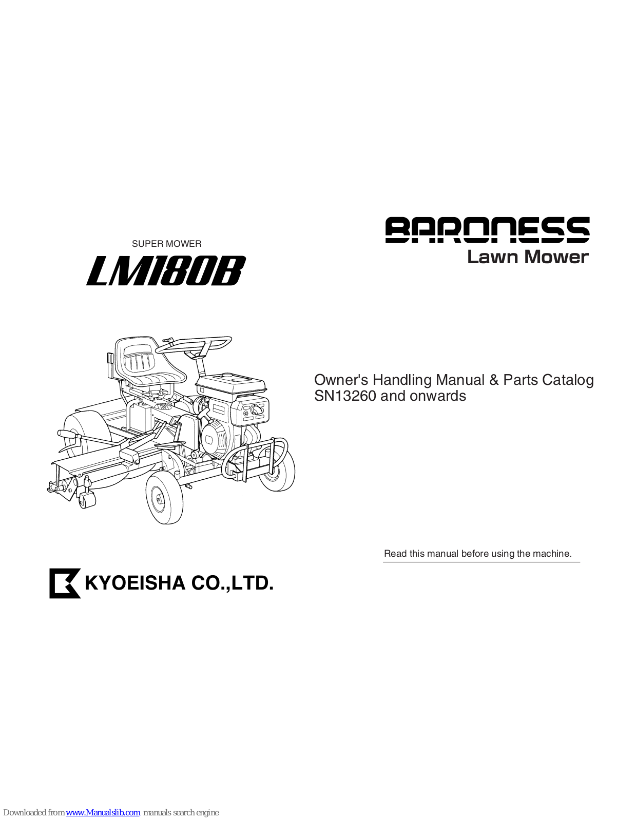 Kyoeisha Baroness SUPER MOWER LM1808 Owner's Handling Manual