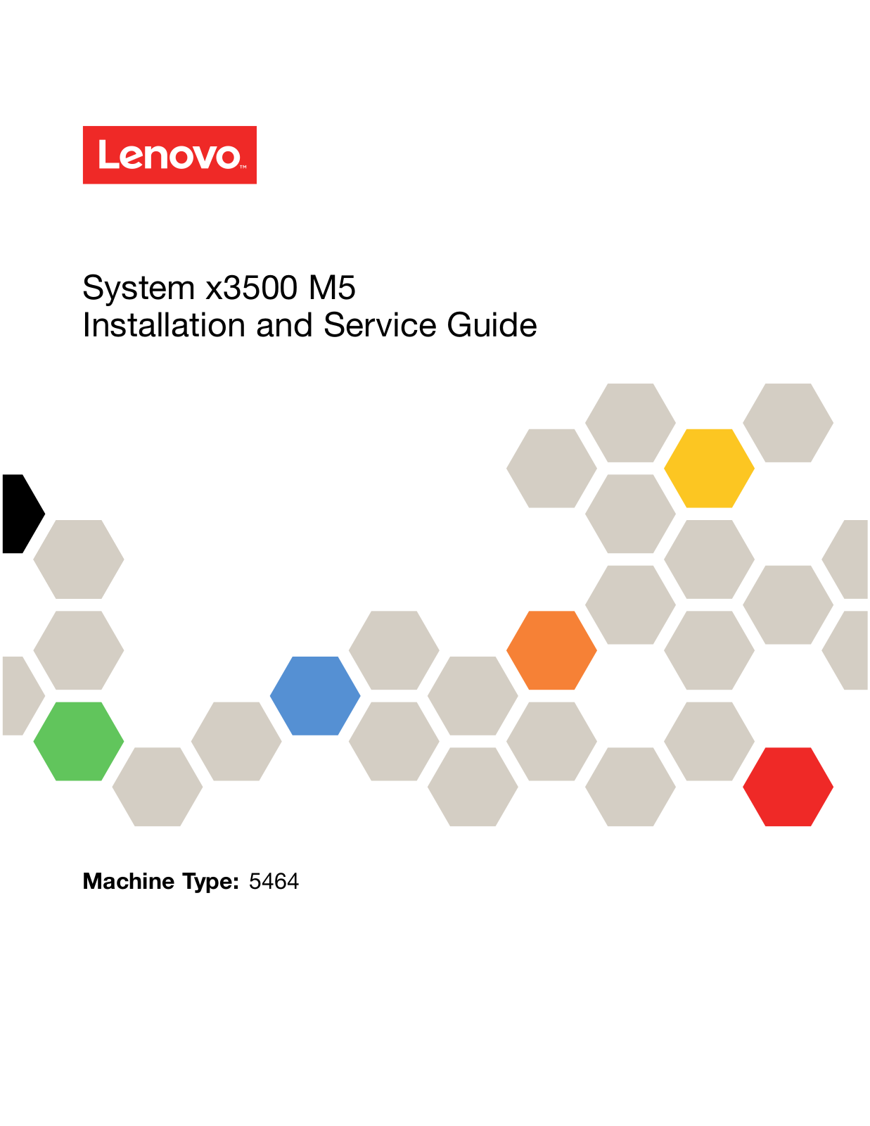 Lenovo System x3500 M5 Type 5464 Installation And Service Manual