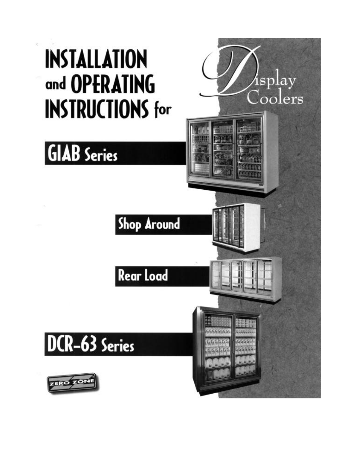 Zero Zone 2DCR-63 Installation  Manual