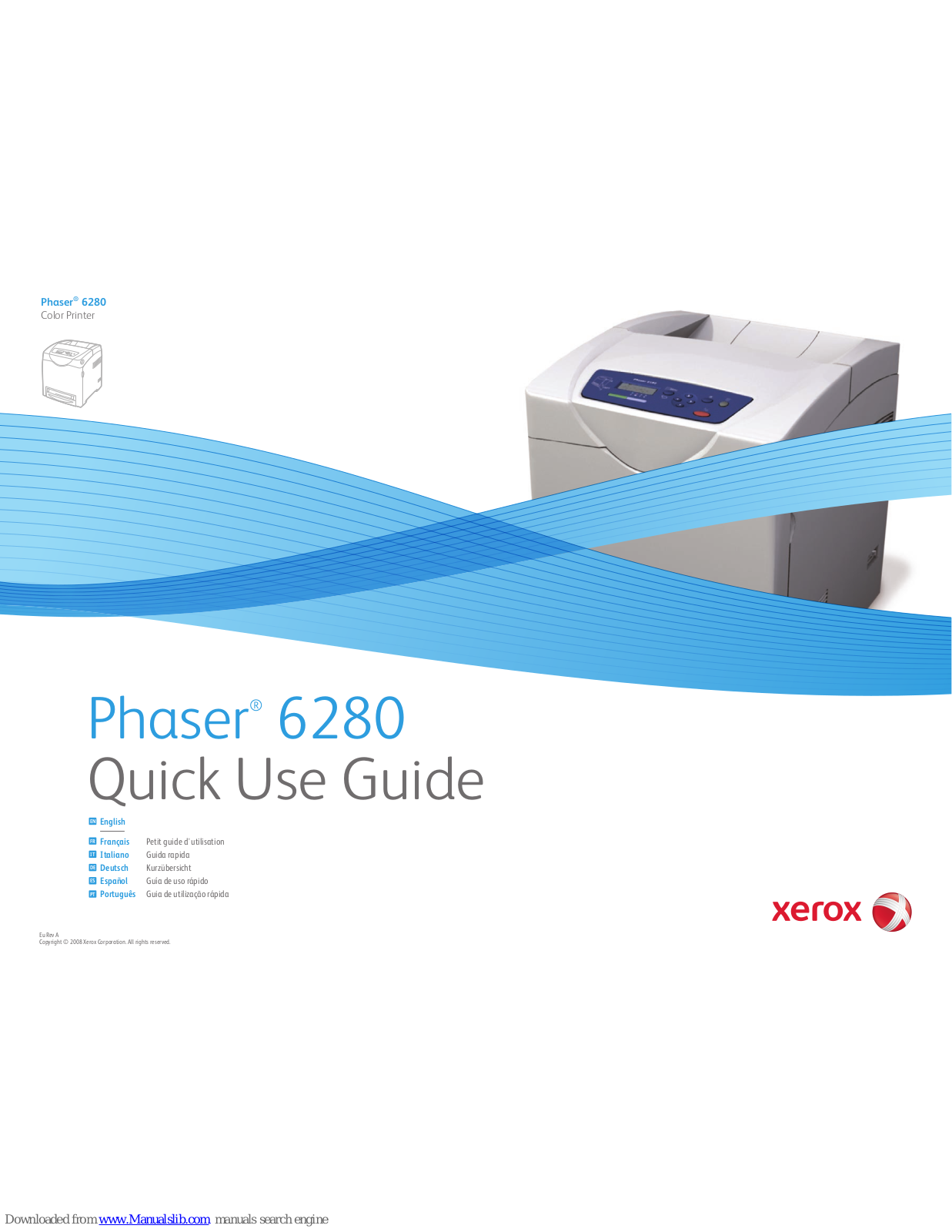 Xerox Phaser 6280DN, Phaser 6280N Quick Use Manual