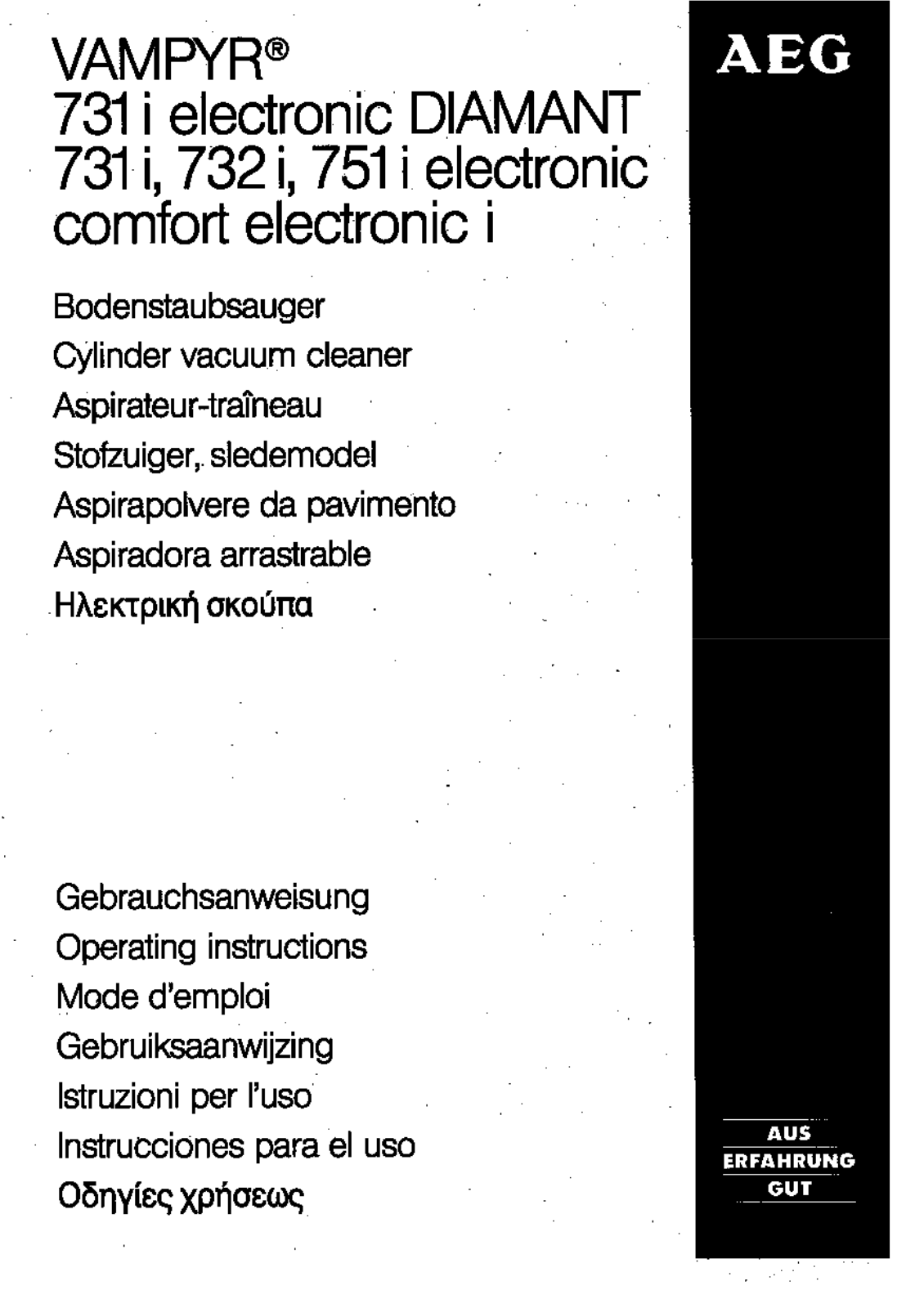 Aeg VAMPYR731I, VAMPYR751, VAMPYR731IDIAMANT, VAMPYR731IELECTRONIC, VAMPYR732I Operating instructions