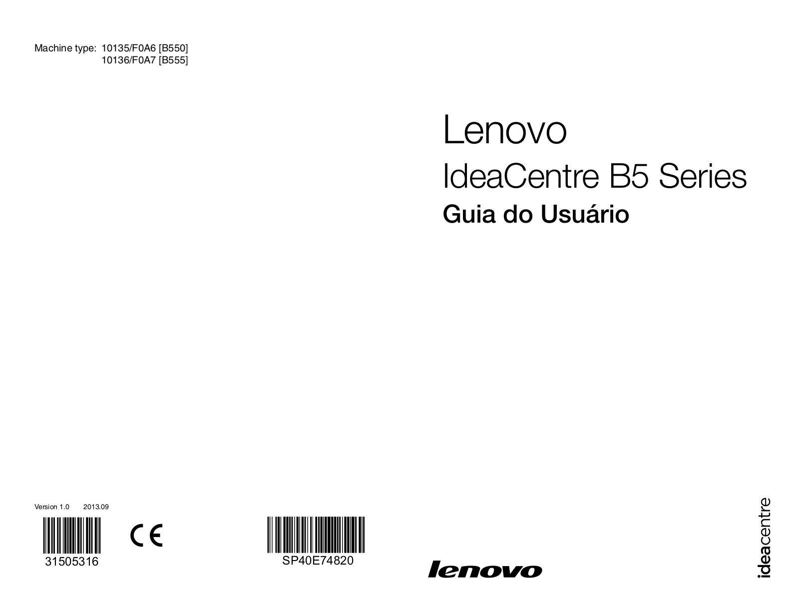 Lenovo ideacentre B550, ideacentre B555 User Guide