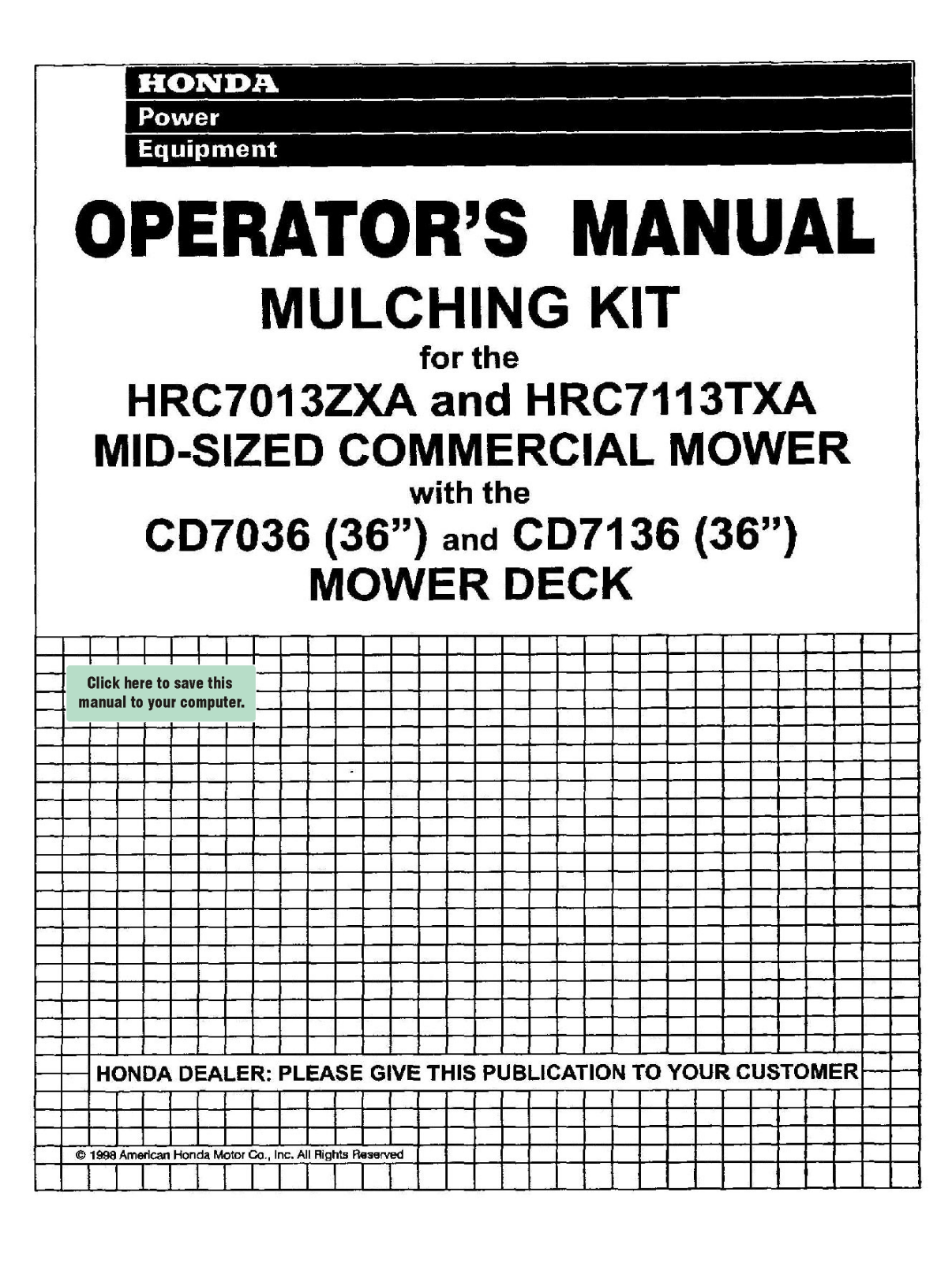 Honda Power Equipment HRC7013ZXA, HRC7113TXA User Manual