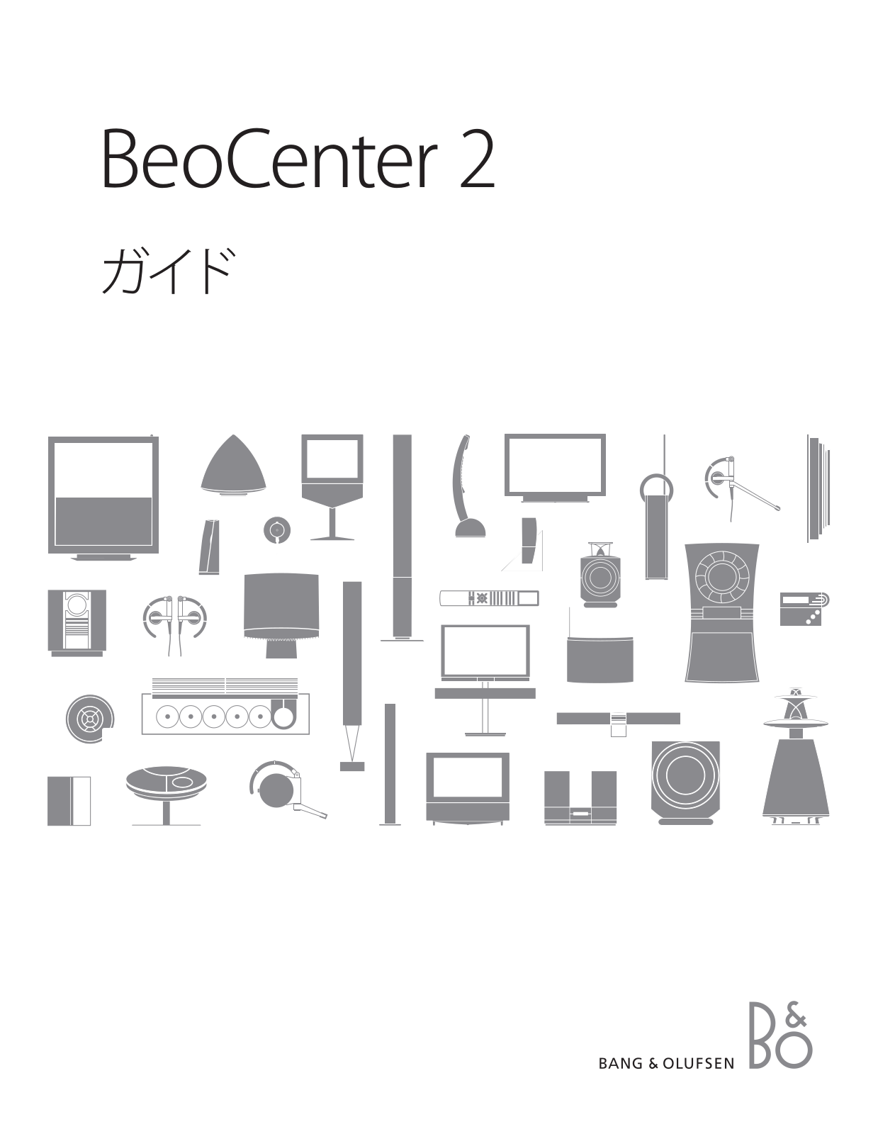 Bang & olufsen BeoCenter 2 User Manual