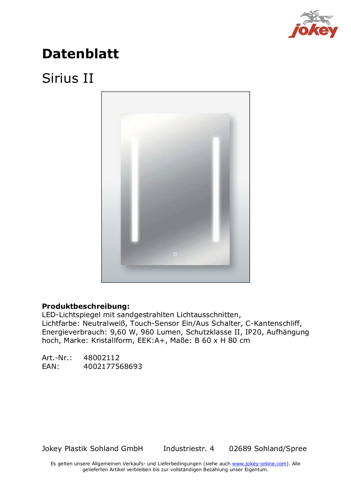 jokey Sirius II Technical data