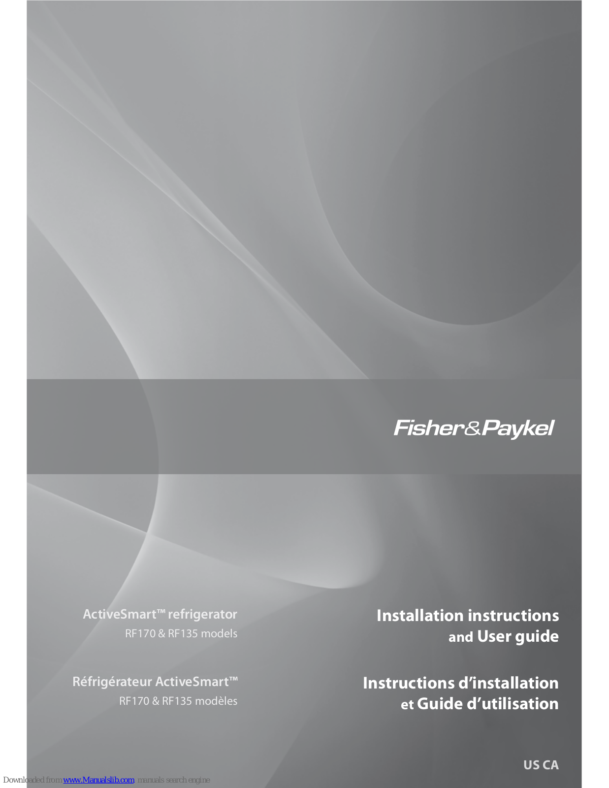 Fisher & Paykel ActiveSmart RF170, ActiveSmart RF135 Installation Instructions And User Manual