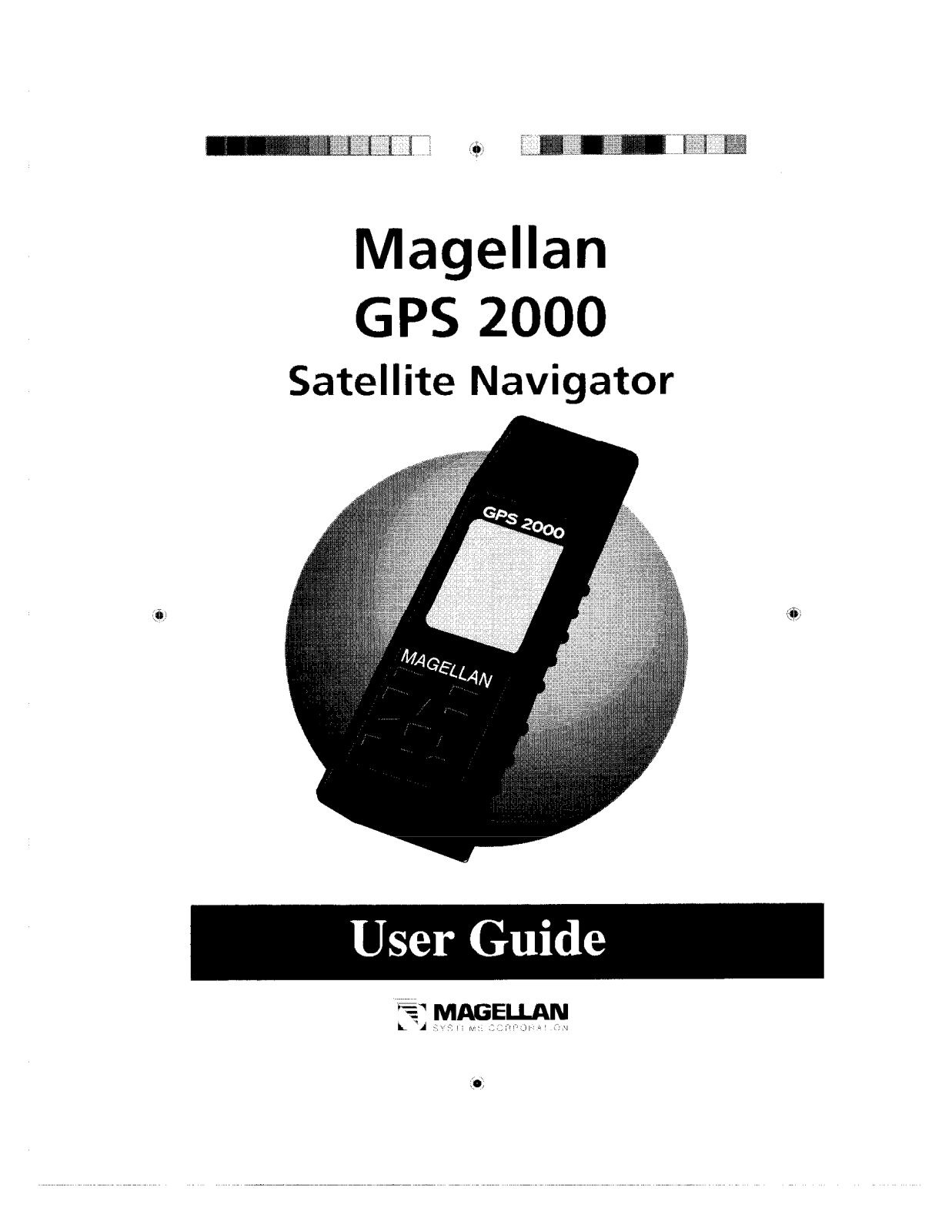 Magellan GPS 2000 User Manual